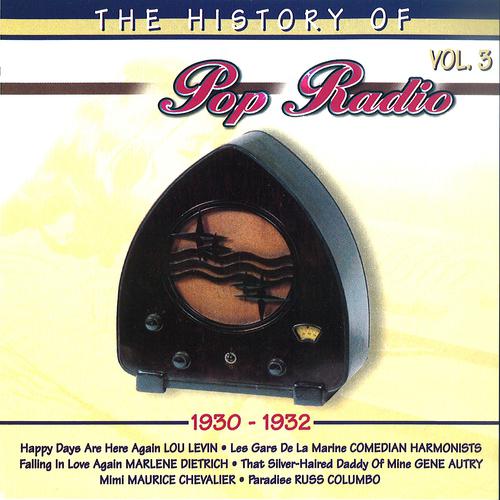 Постер альбома The History of Pop Radio, Vol. 3