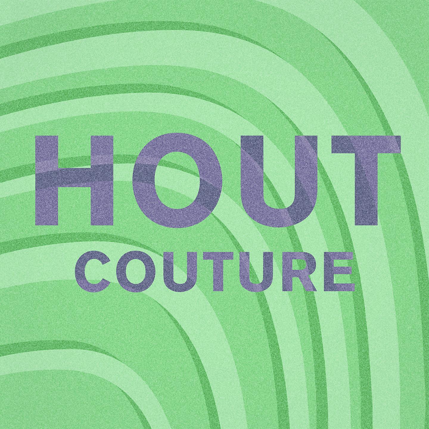 Постер альбома Hout Couture 1