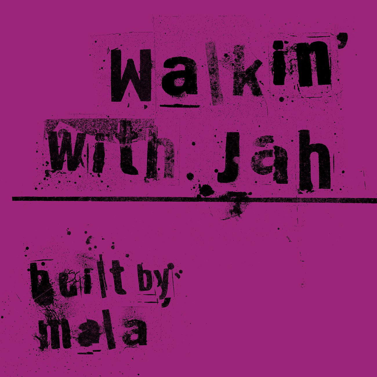 Постер альбома Walkin With Jah