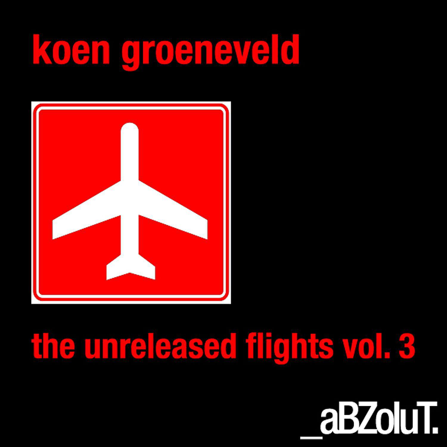 Постер альбома The Unreleased Flights, Vol. 3