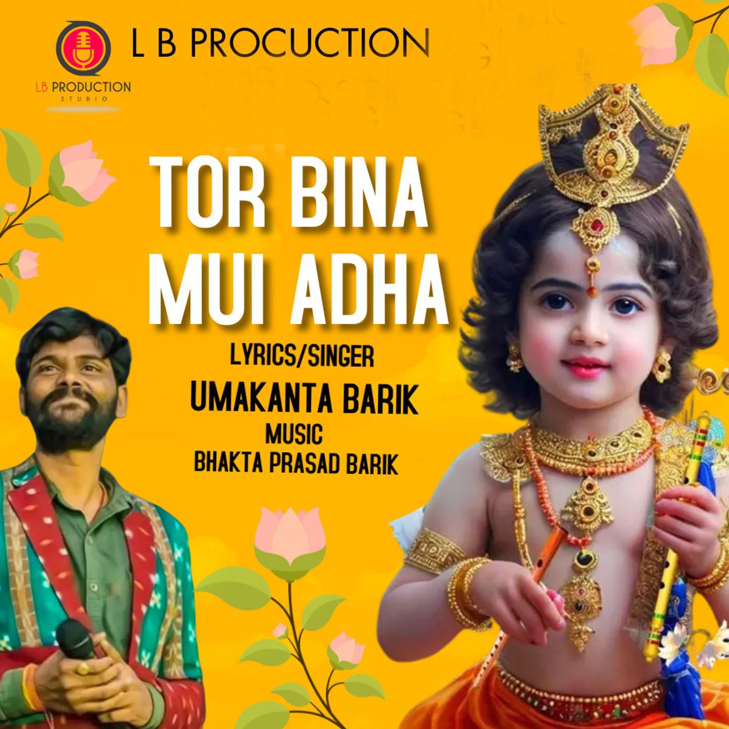 Постер альбома Tor Bina Mui Adha