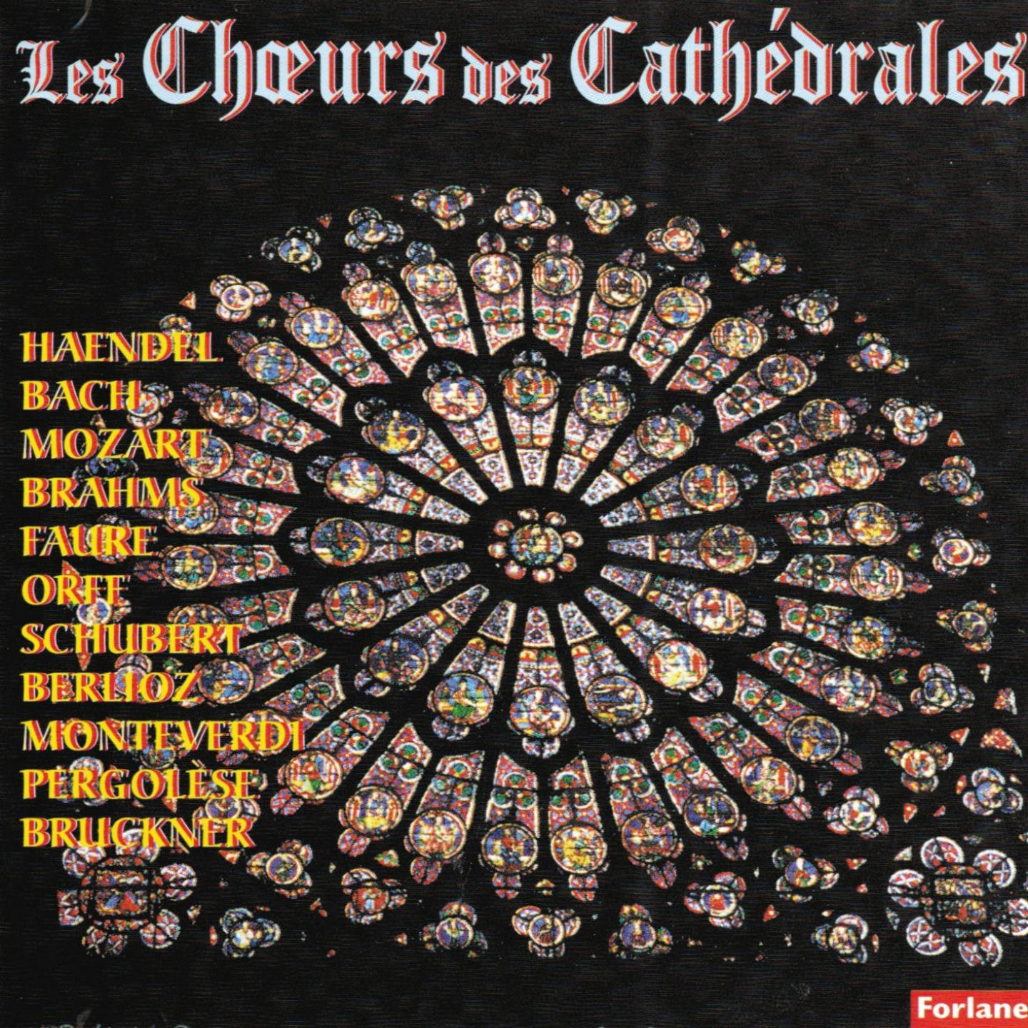 Постер альбома Les choeurs des cathédrales