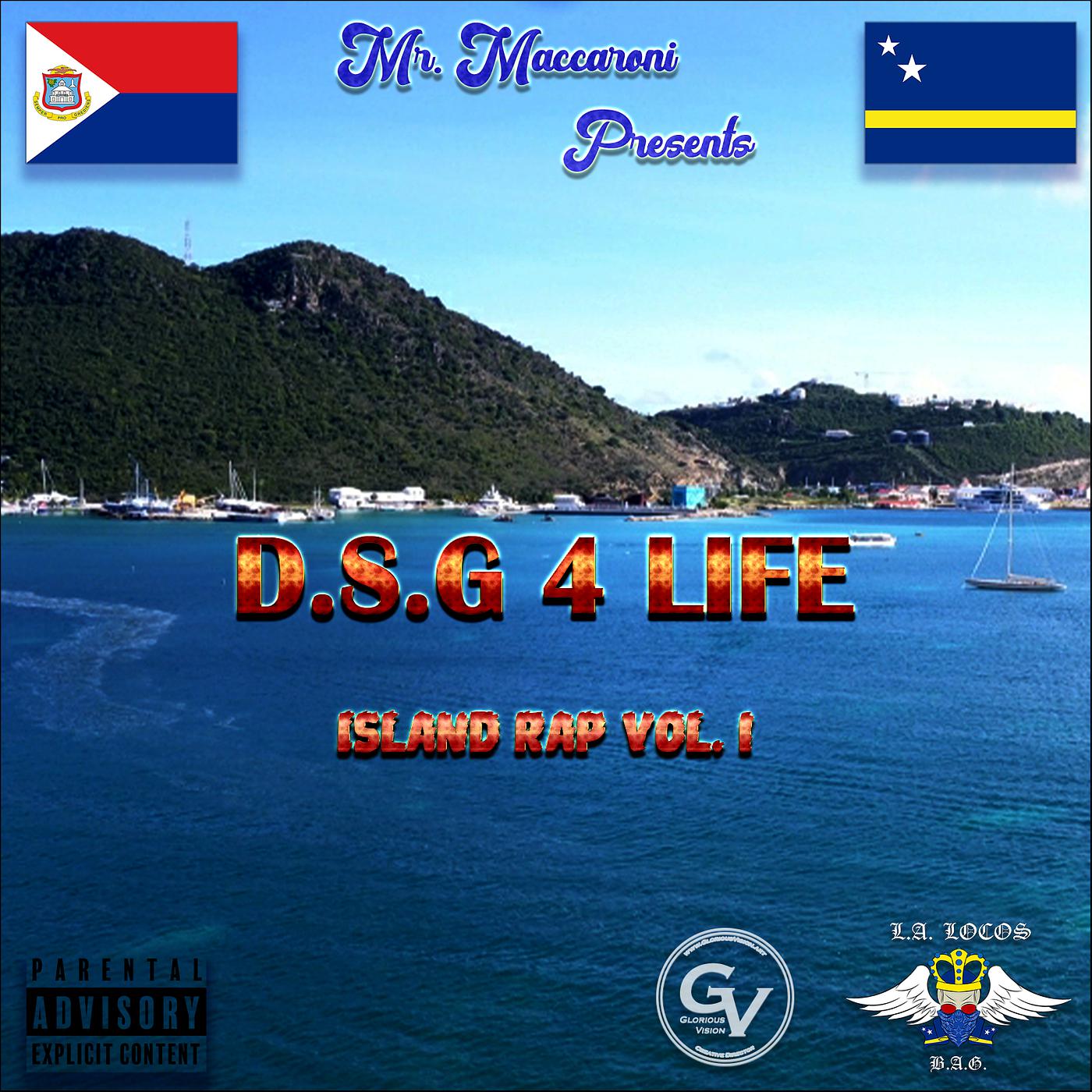 Постер альбома Mr.Maccaroni Presents D.S.G.4 Life, Island Rap, Vol.1