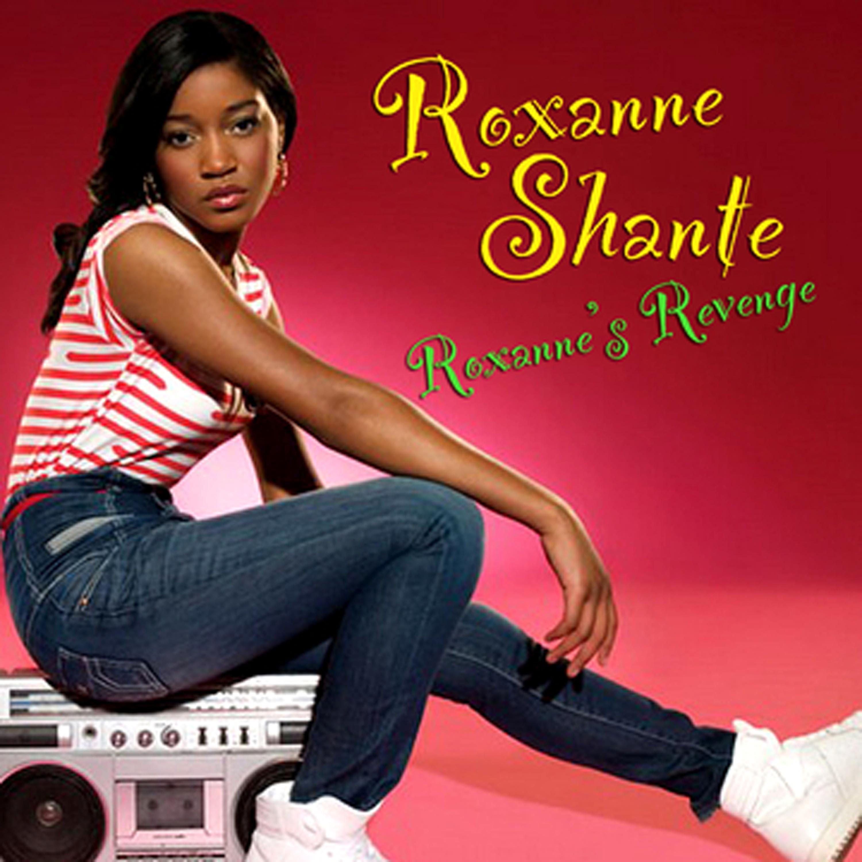 Постер альбома Roxanne's Revenge (Re-Recorded / Remastered)