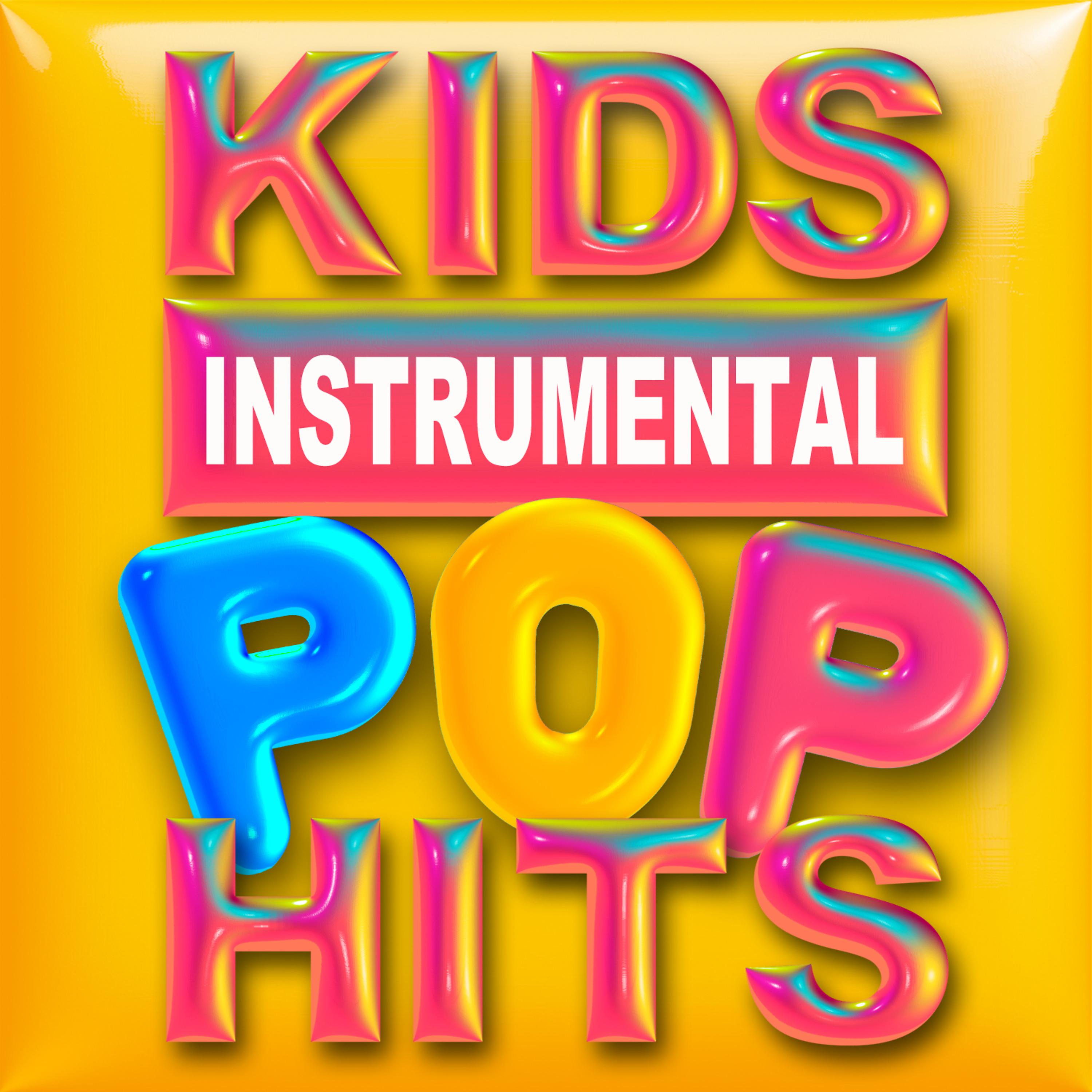 Постер альбома Kid's Instrumental Pop Hits