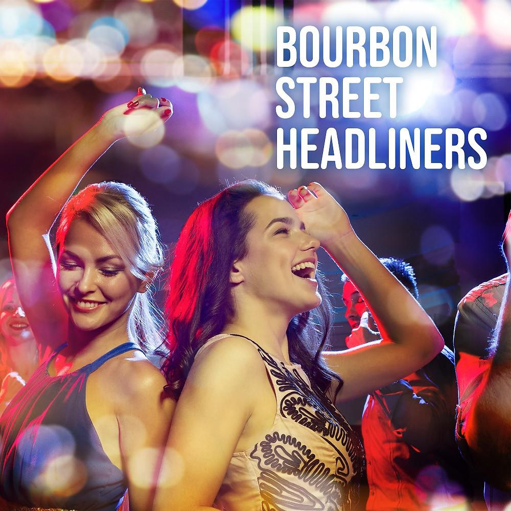 Постер альбома Bourbon Street Headliners