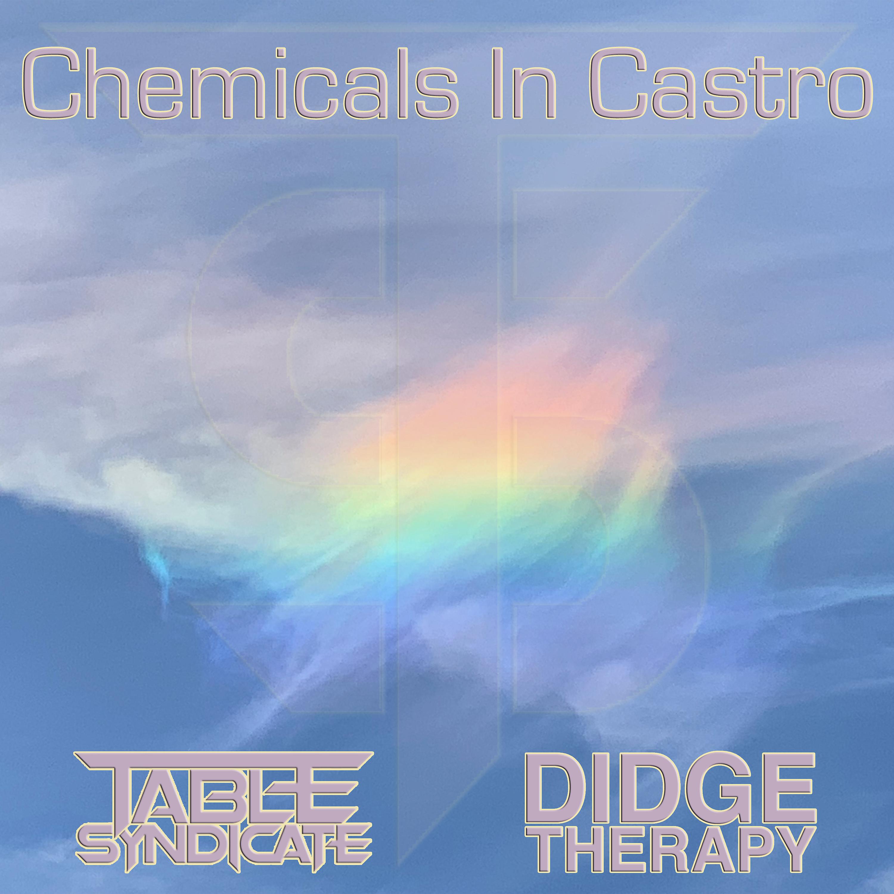 Постер альбома Chemicals in Castro