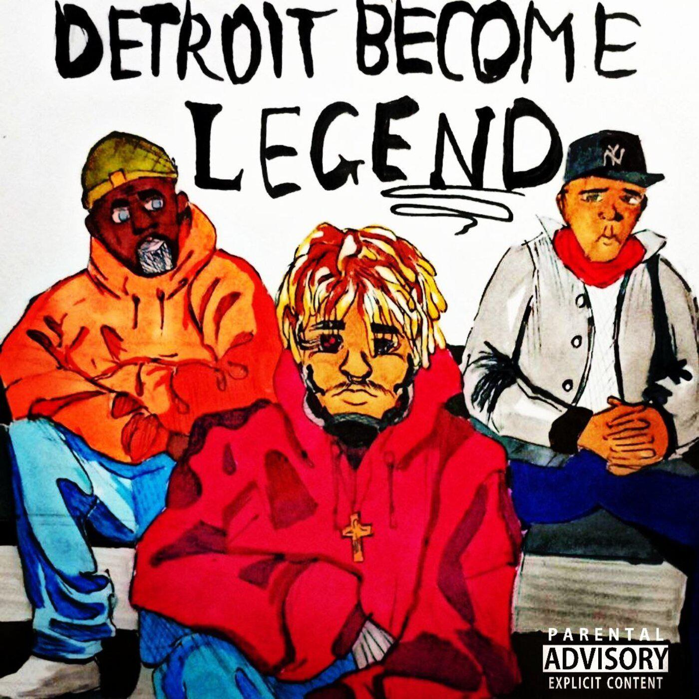 Постер альбома Detroit Become Legend (feat. G7bln)