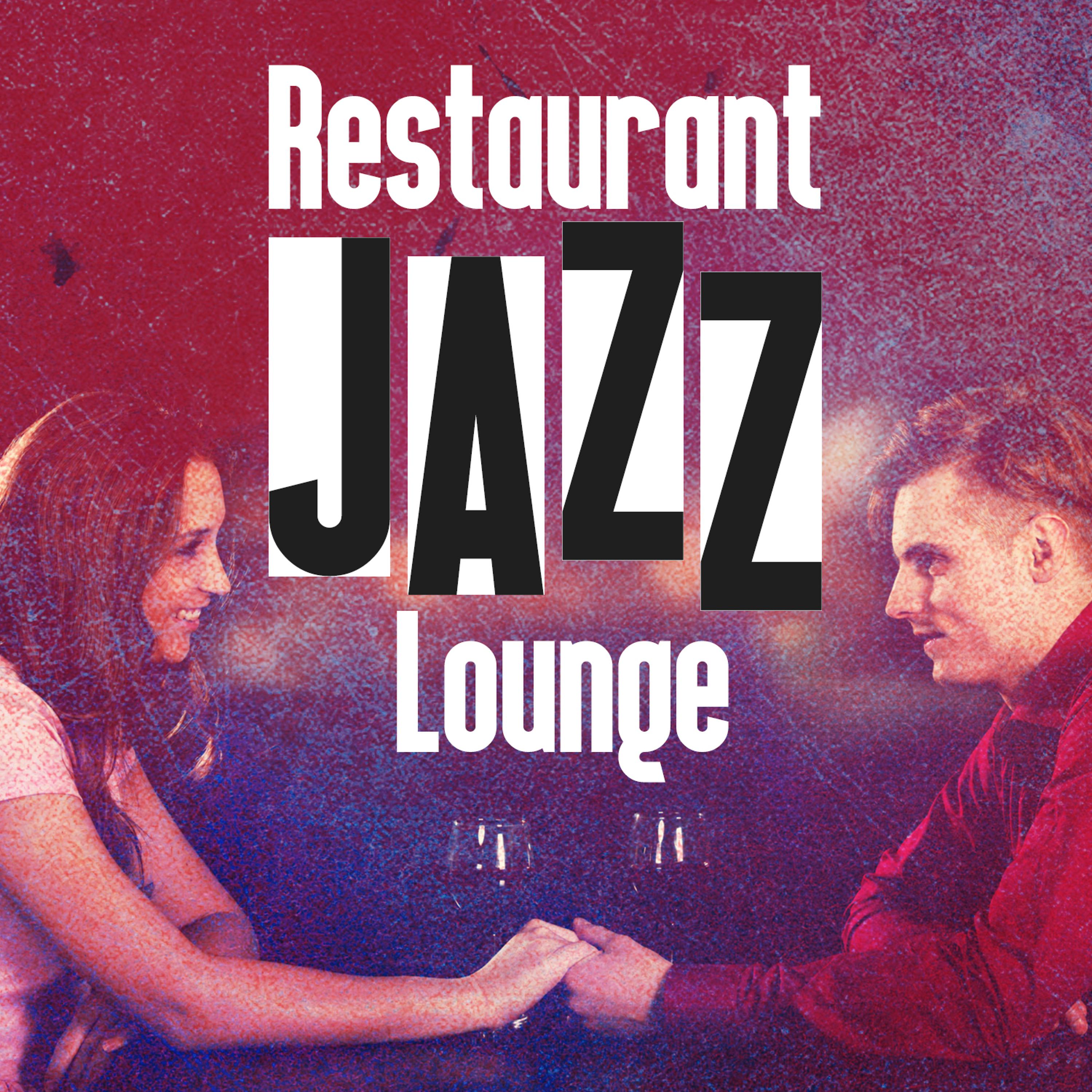 Постер альбома Restaurant Jazz Lounge