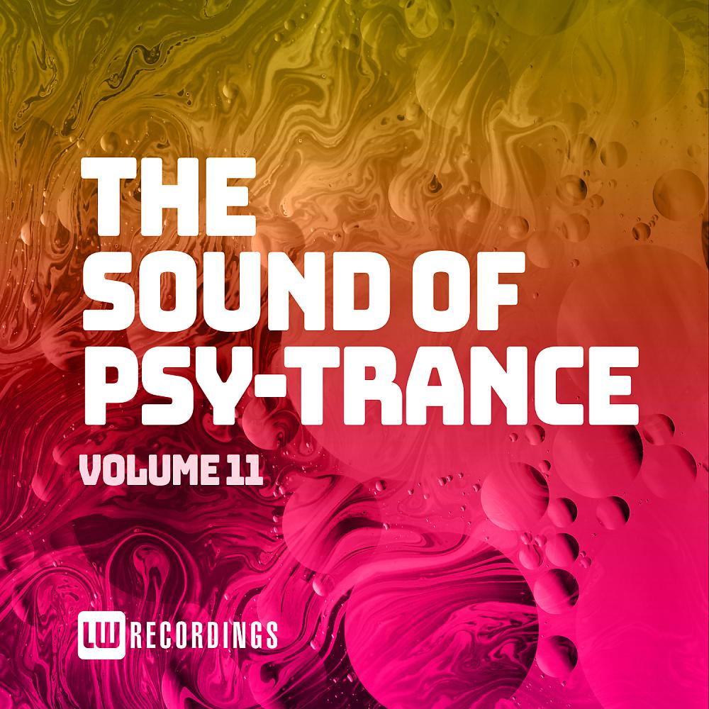 Постер альбома The Sound Of Psy-Trance, Vol. 11