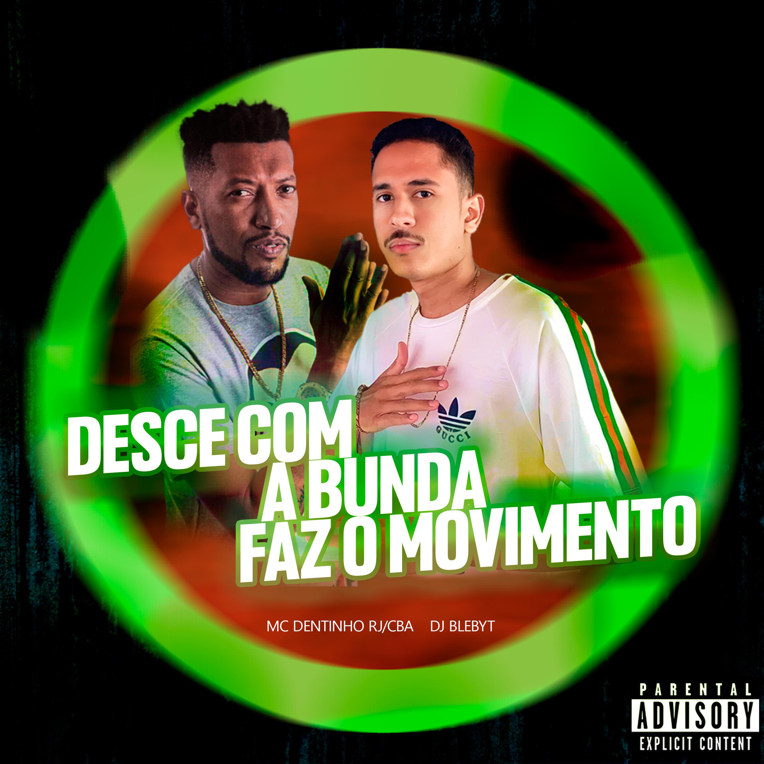 Постер альбома Desce Com a Bunda Faz o Movimento