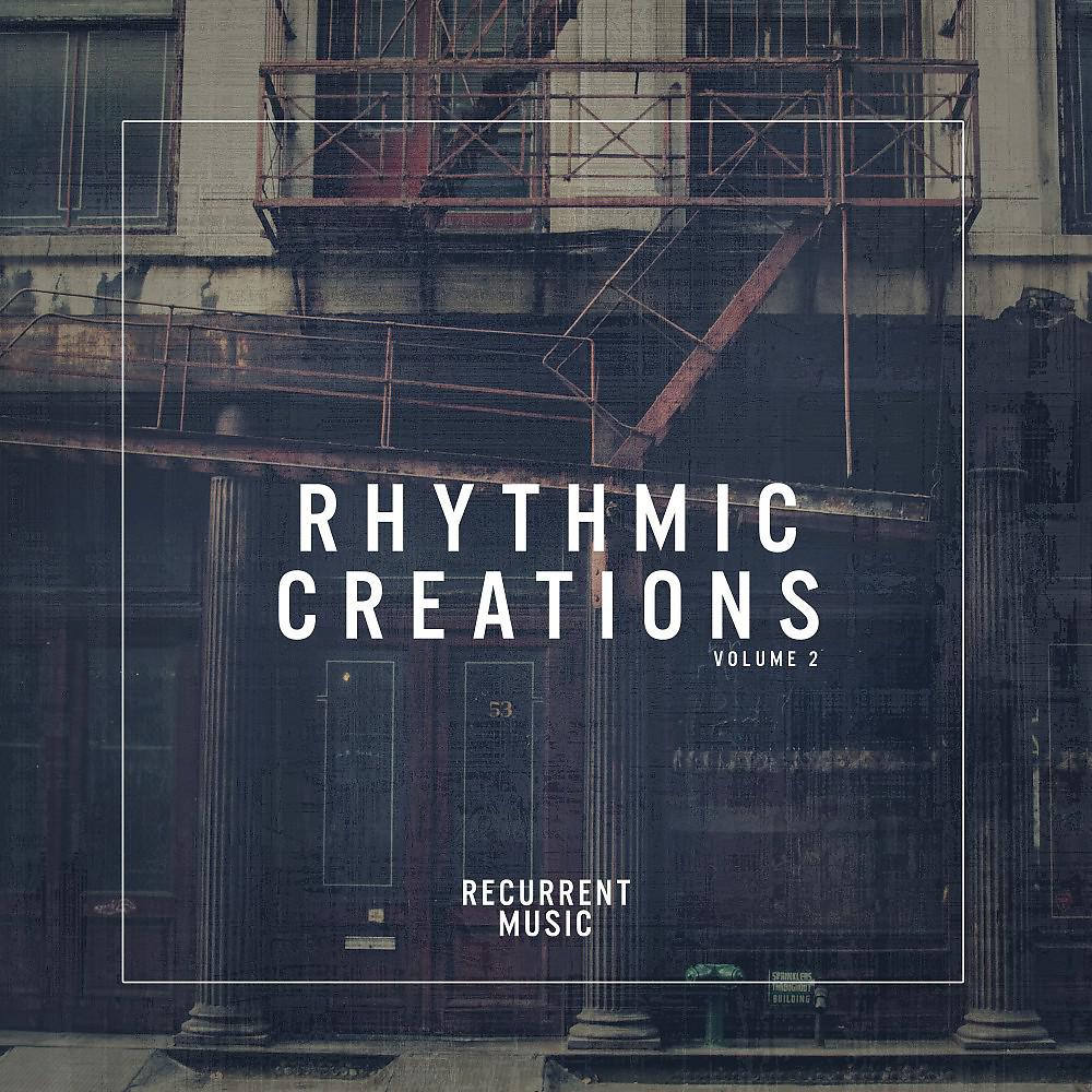 Постер альбома Rhythmic Creations, Vol. 2