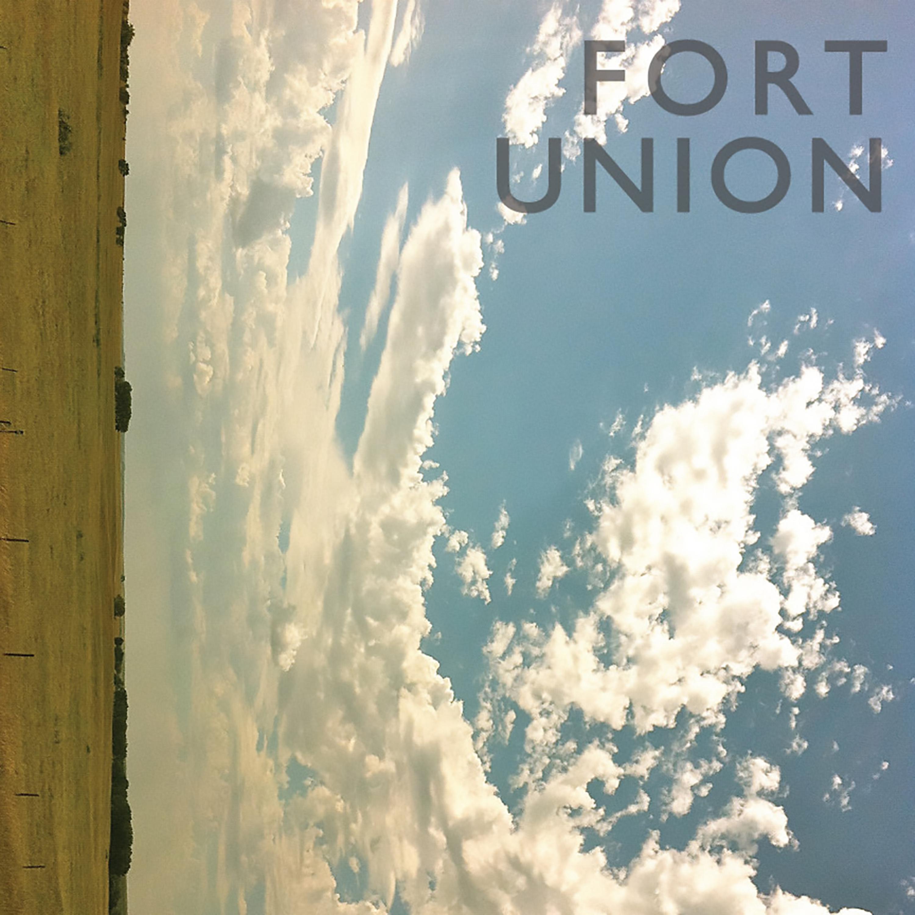 Постер альбома Fort Union