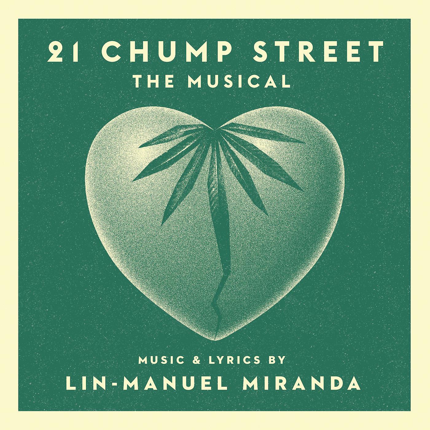 Постер альбома 21 Chump Street - The Musical