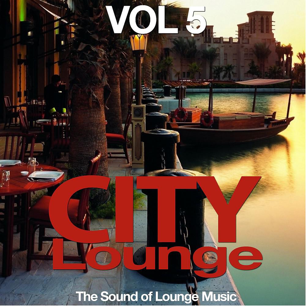 Постер альбома City Lounge, Vol. 5 (The Sound of Lounge Music)