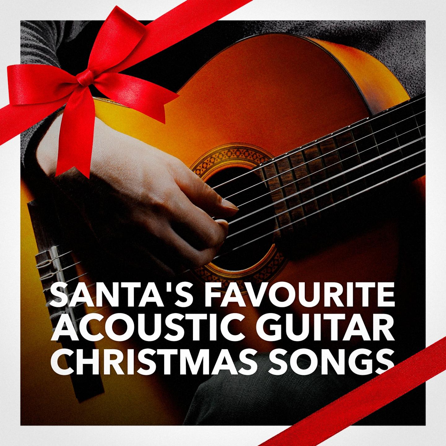 Постер альбома Santa's Favourite Acoustic Guitar Christmas Songs