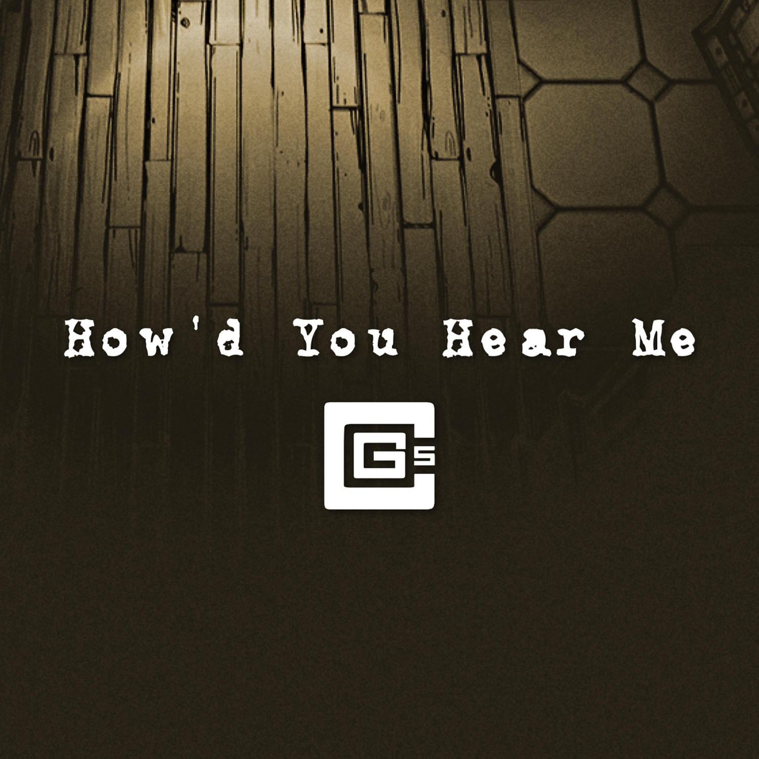 Постер альбома How’d You Hear Me