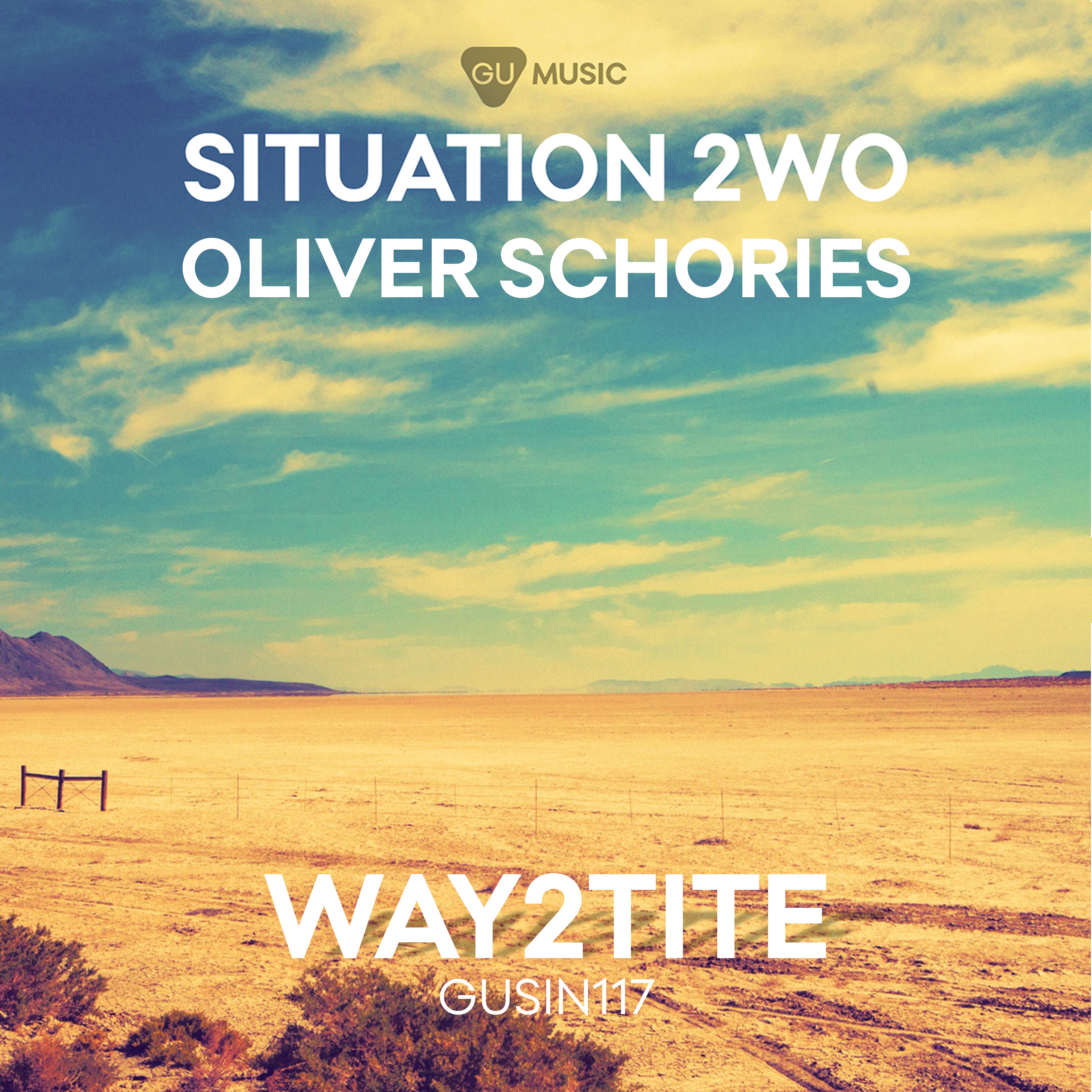 Постер альбома Way2tite (Oliver Schories Remix)