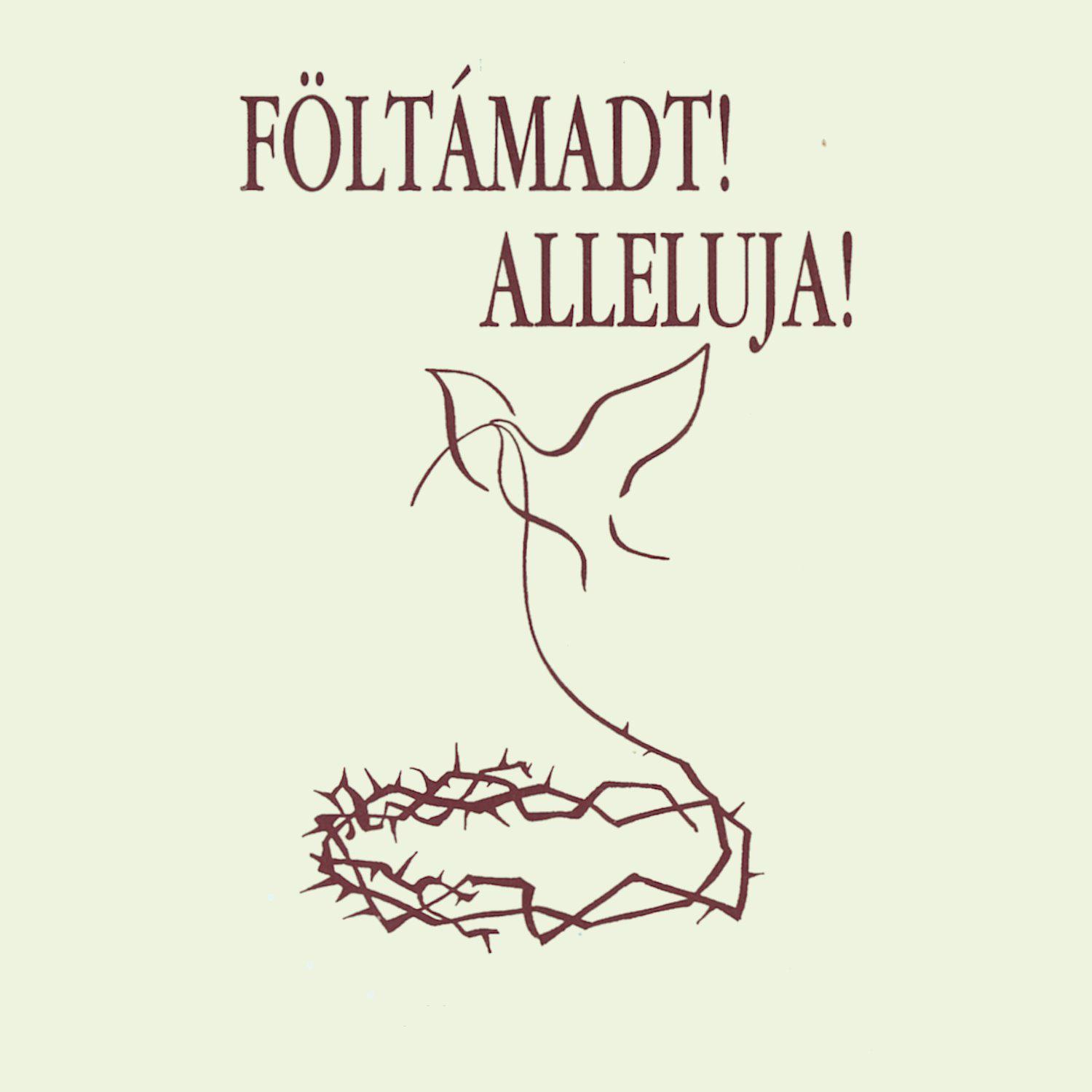 Постер альбома Föltámadt! Alleluja!