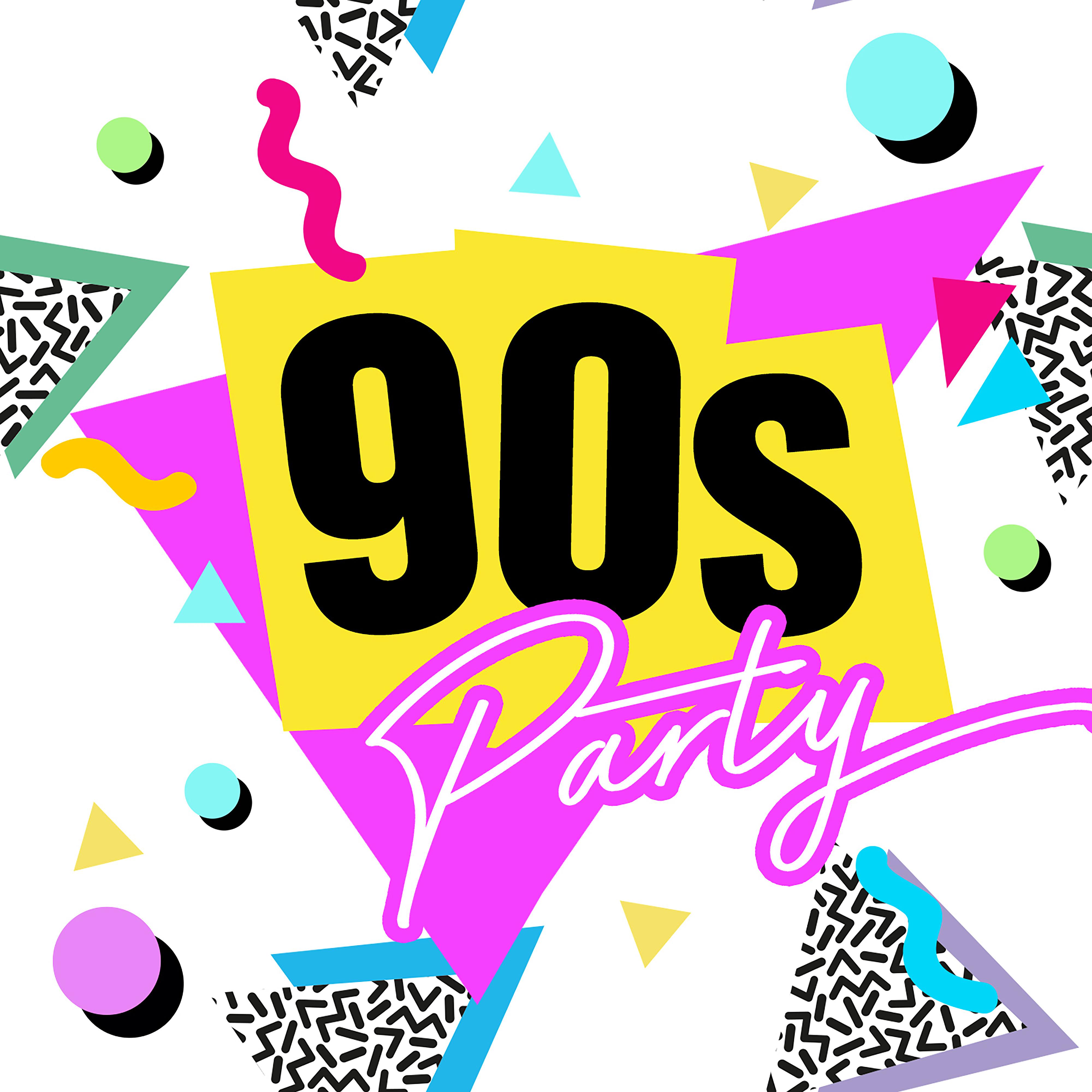 Постер альбома 90s Party: Ultimate Nineties Throwback Classics