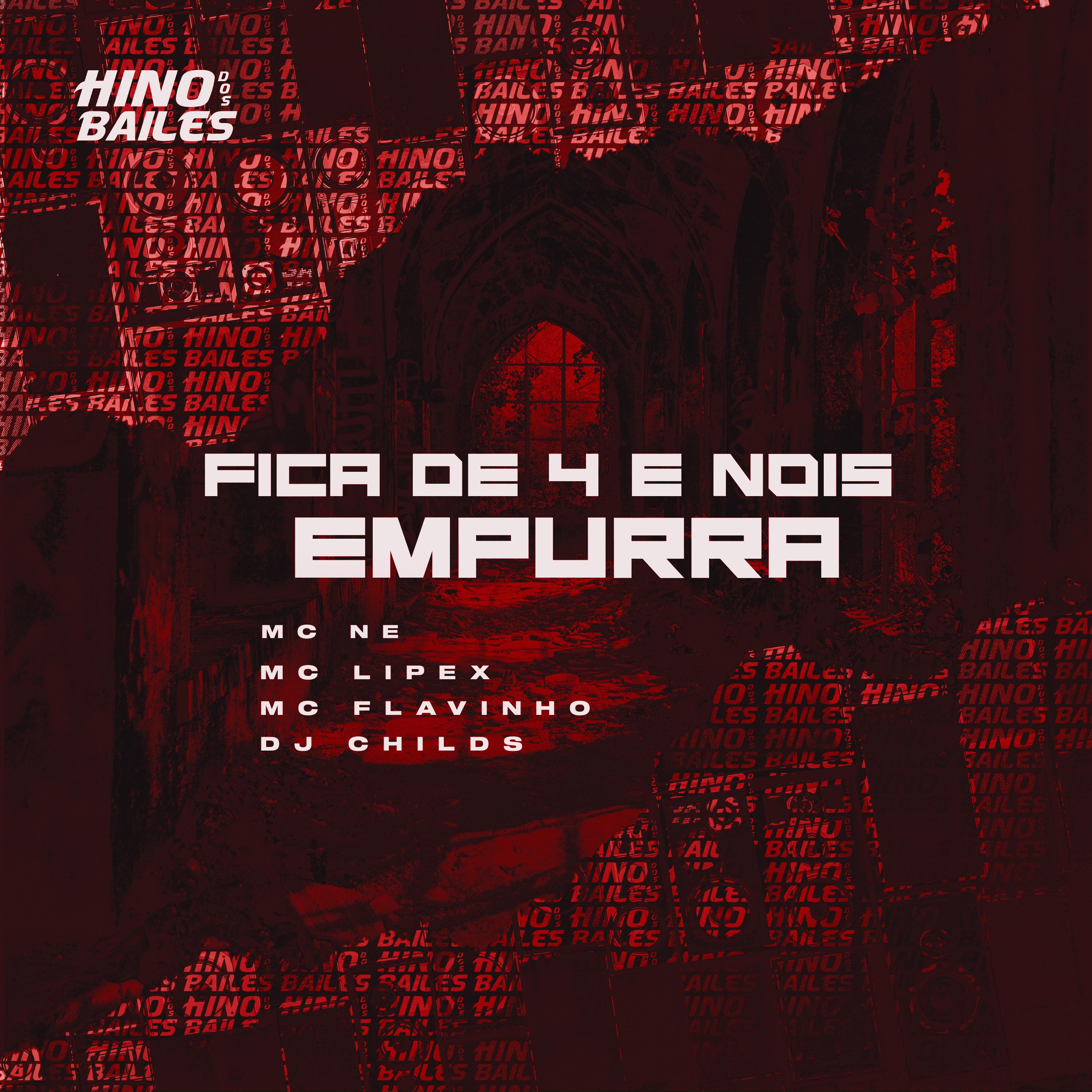 Постер альбома Fica de 4 e Nois Empurra