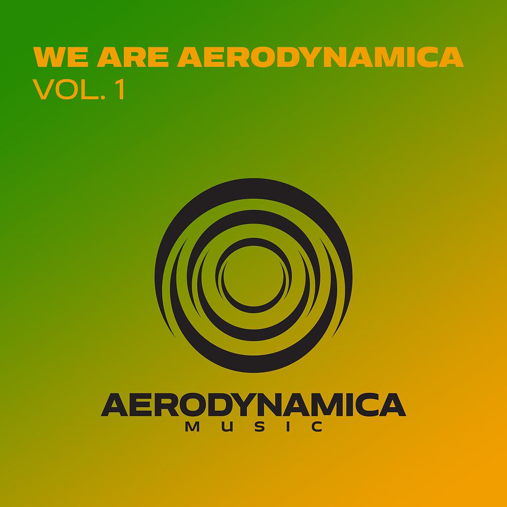 Постер альбома We Are Aerodynamica Vol. 1