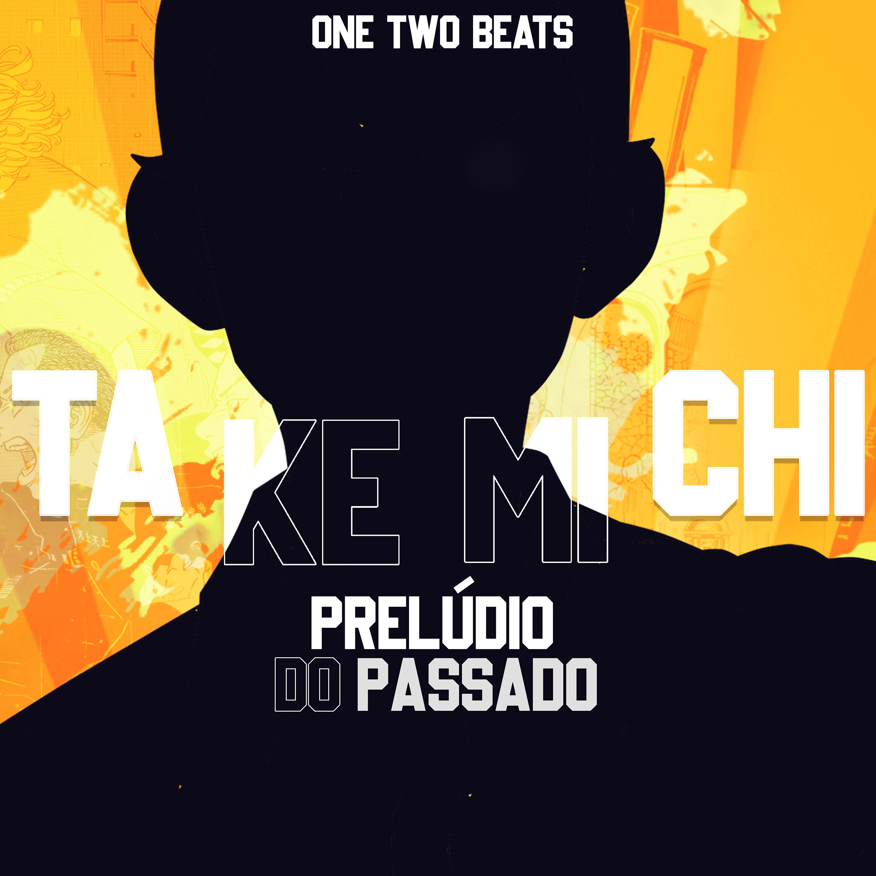 Постер альбома Rap do Takemichi (Prelúdio do Passado)