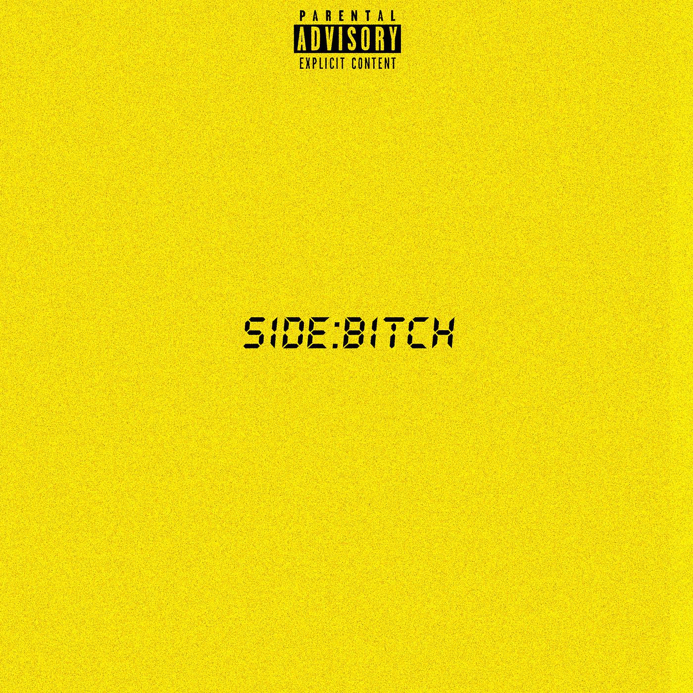 Постер альбома Side Bitch
