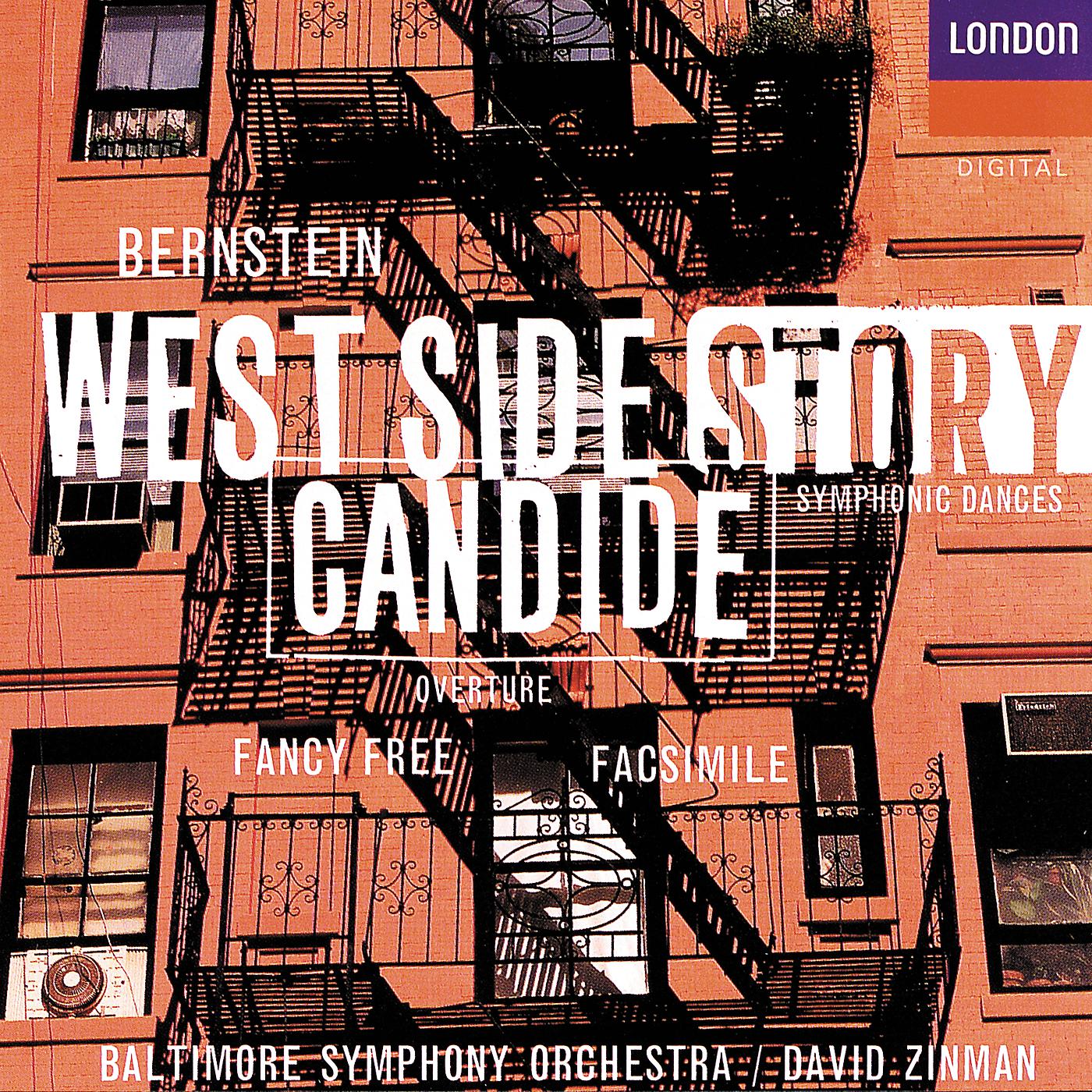 Постер альбома Bernstein: West Side Story Symphonic Dances; Facsimile; Fancy Free; Candide Overture