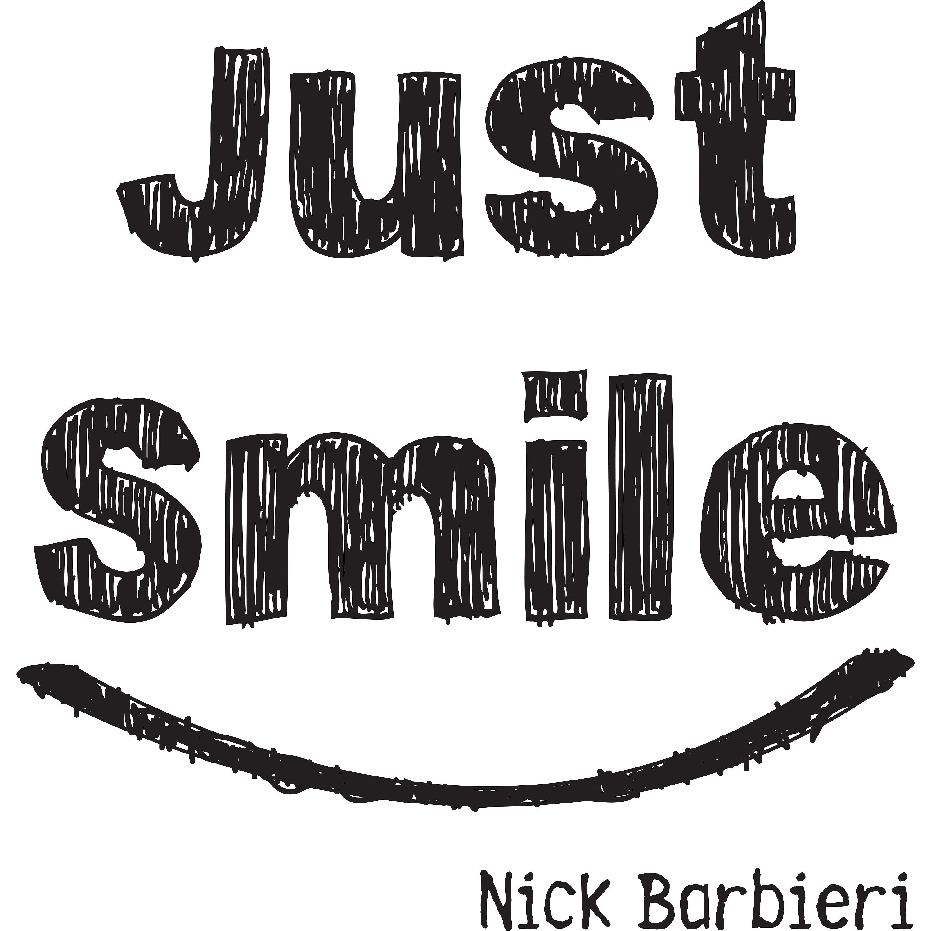 Постер альбома Just Smile