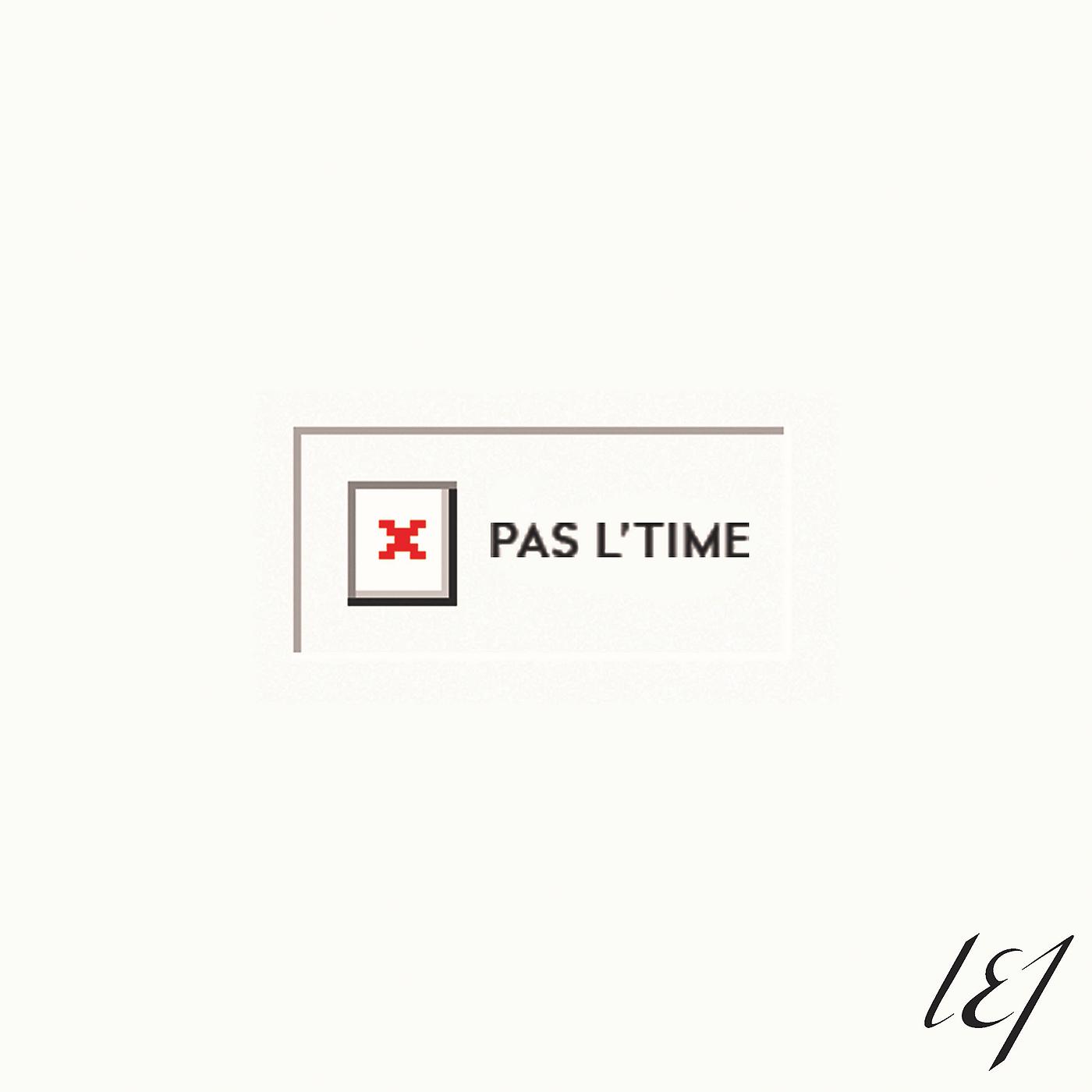 Постер альбома Pas l'time