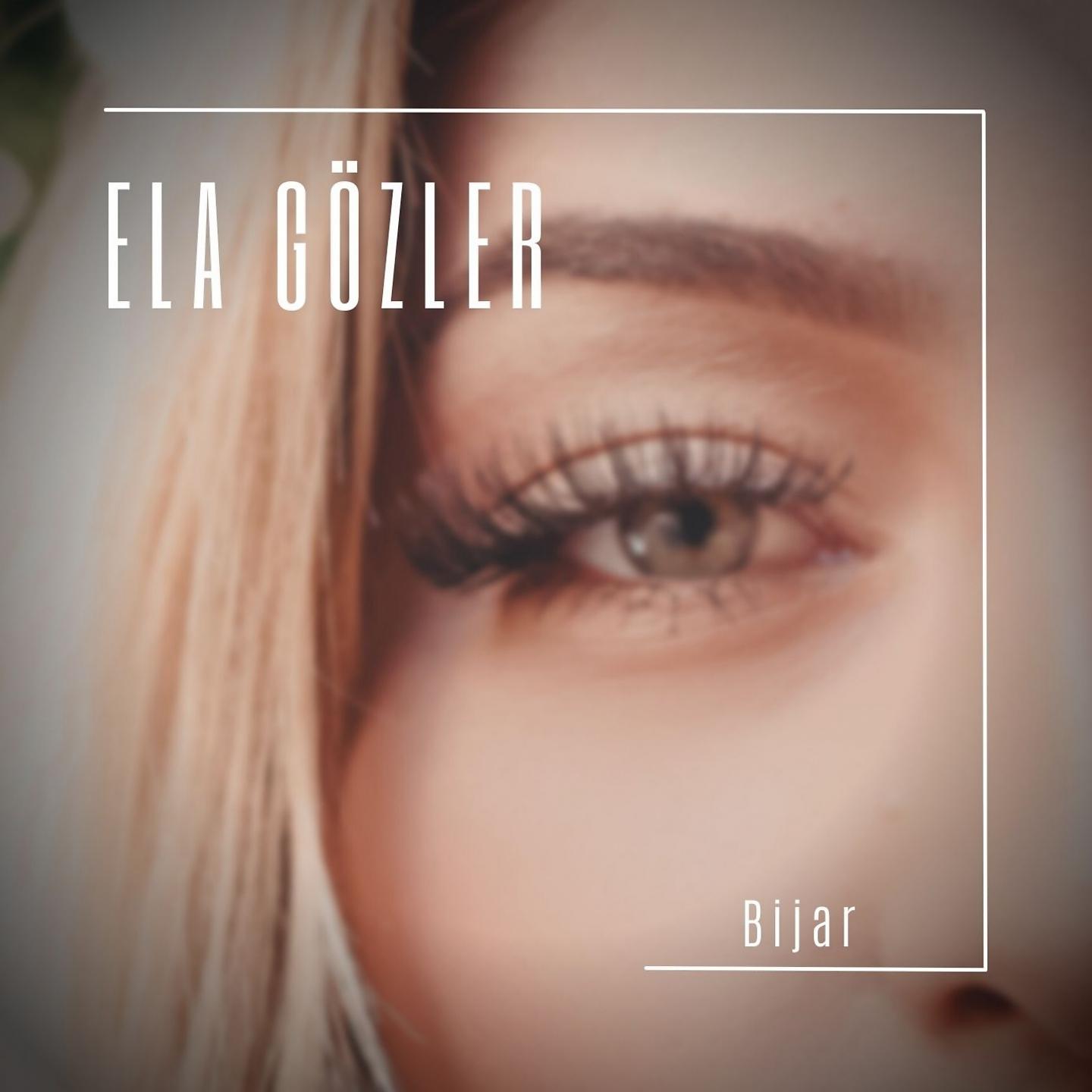Постер альбома Ela Gözler