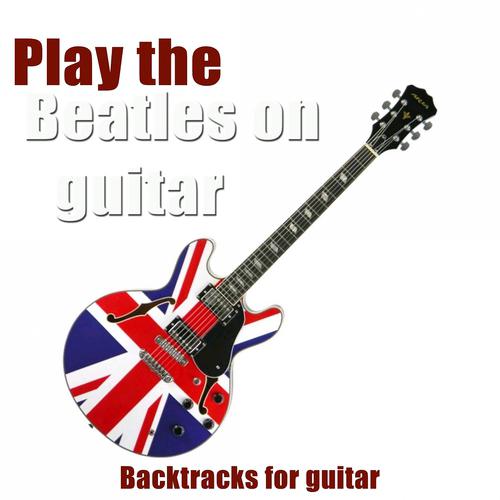 Постер альбома Play the Beatles on Guitar