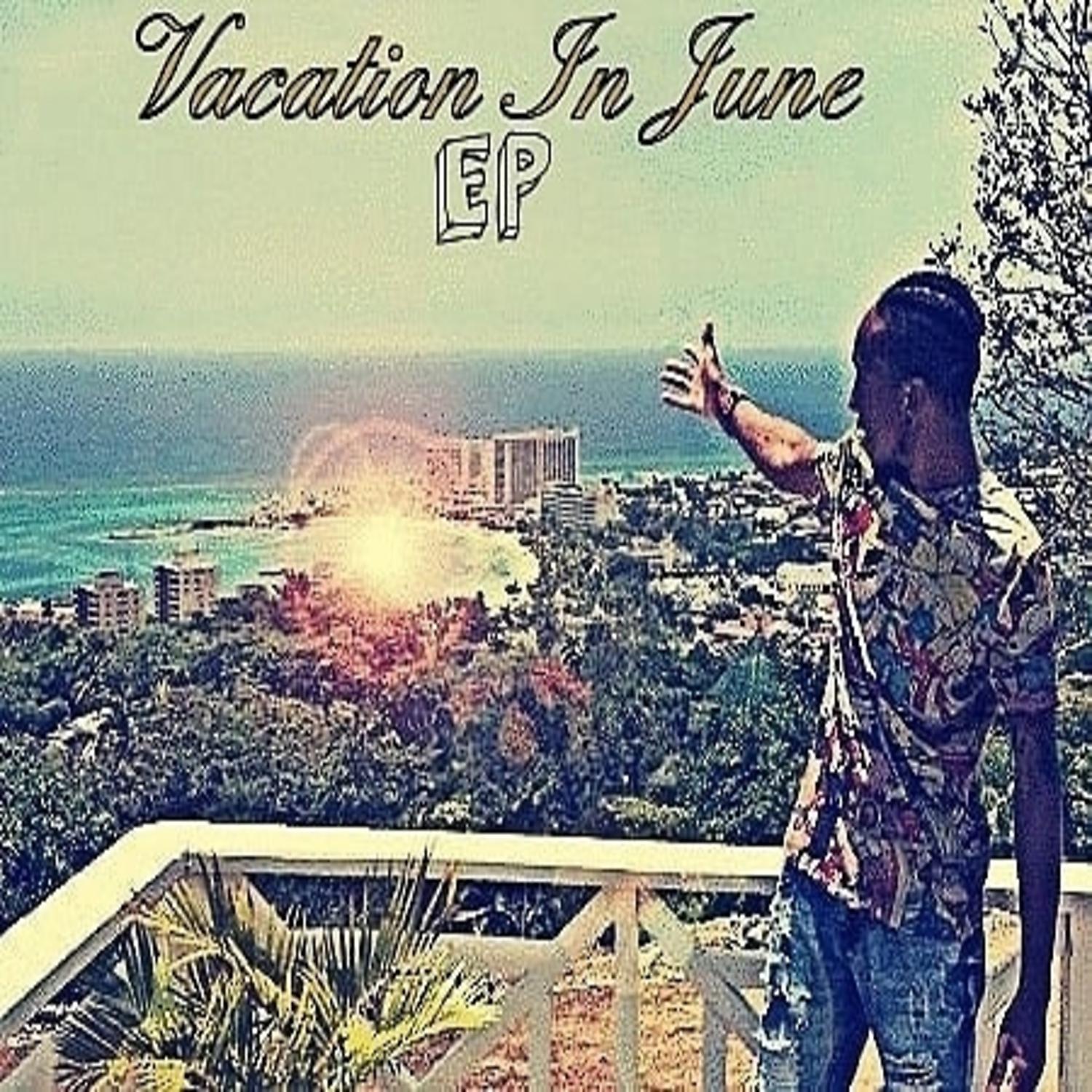 Постер альбома Vacation In June