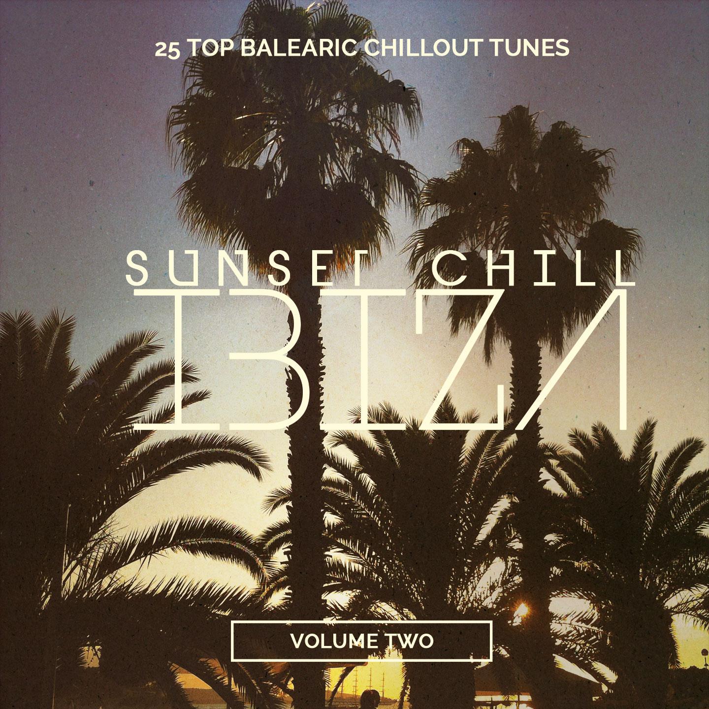 Постер альбома Sunset Chill - Ibiza, Vol. 2