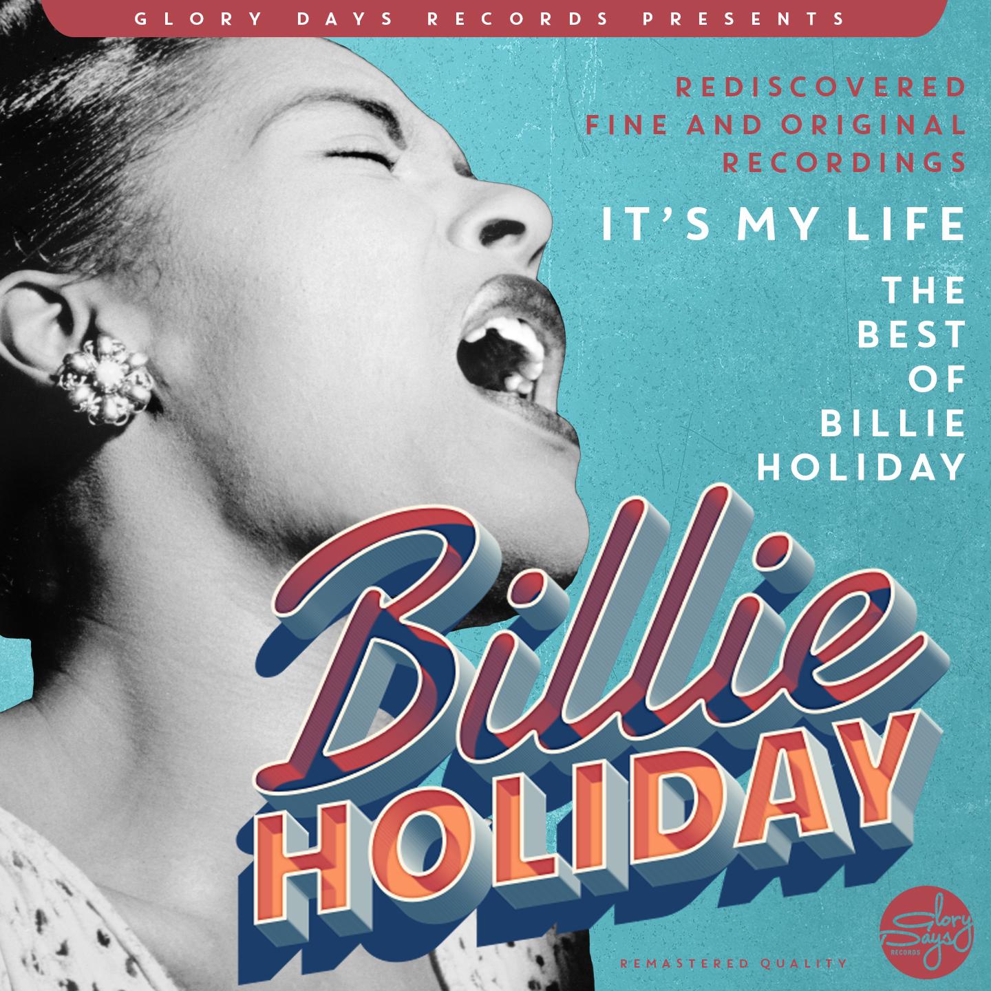 Постер альбома It´s My Life (The Best Of Billie Holiday)