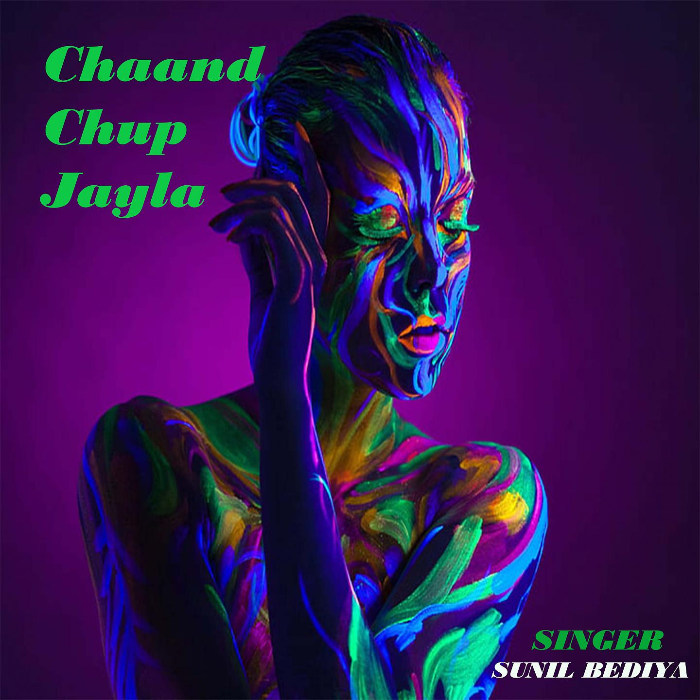 Постер альбома Chaand Chup Jayla