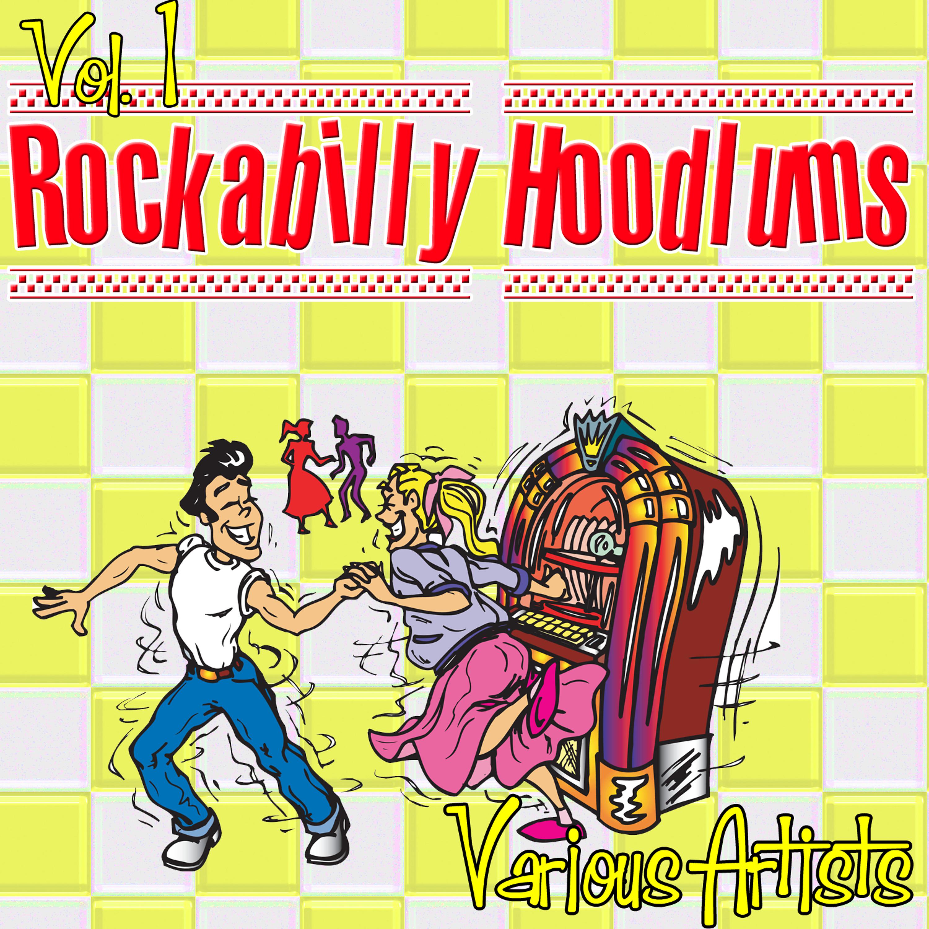 Постер альбома Rockabilly Hoodlums Vol. 1
