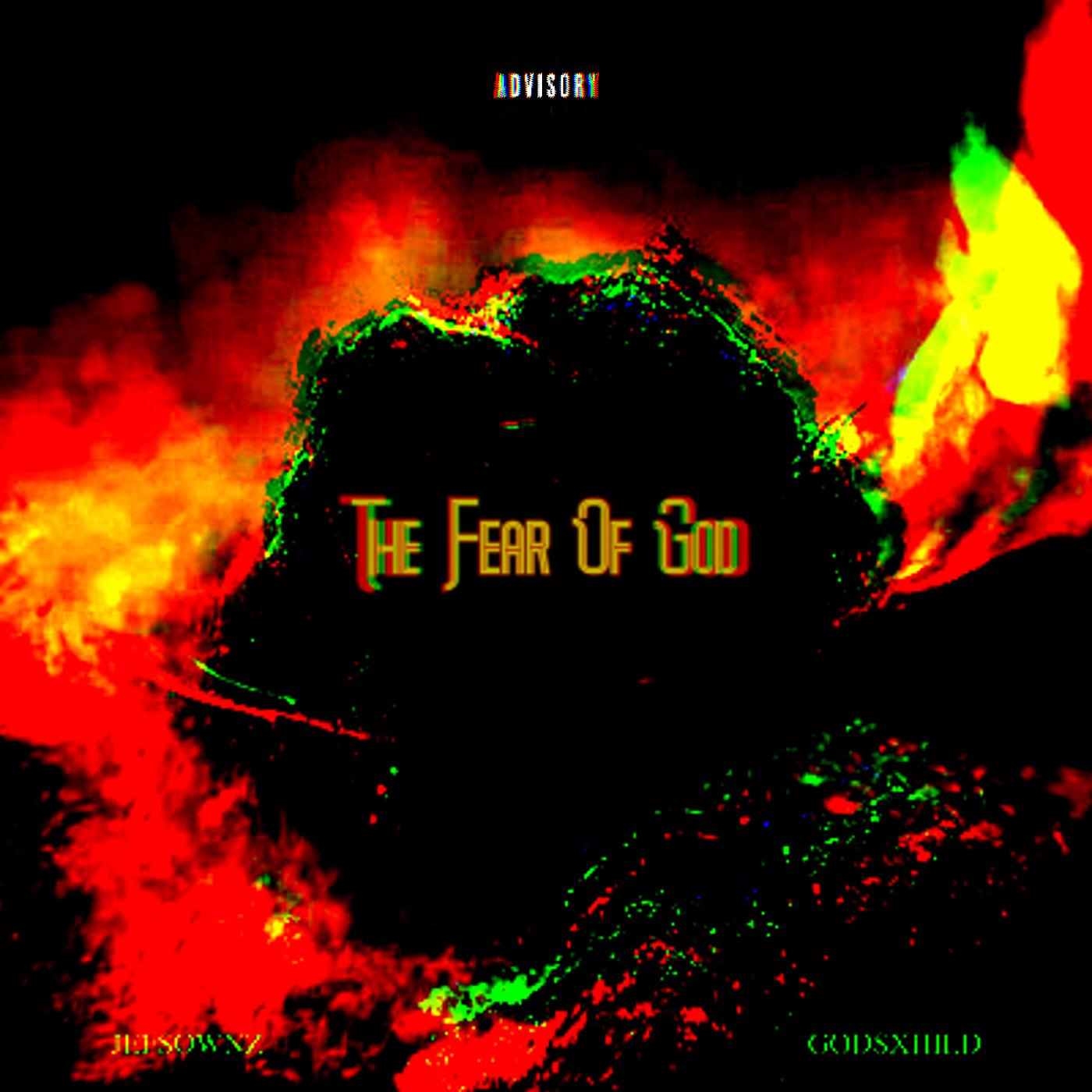 Постер альбома The Fear of God (Jefsownz Mix)