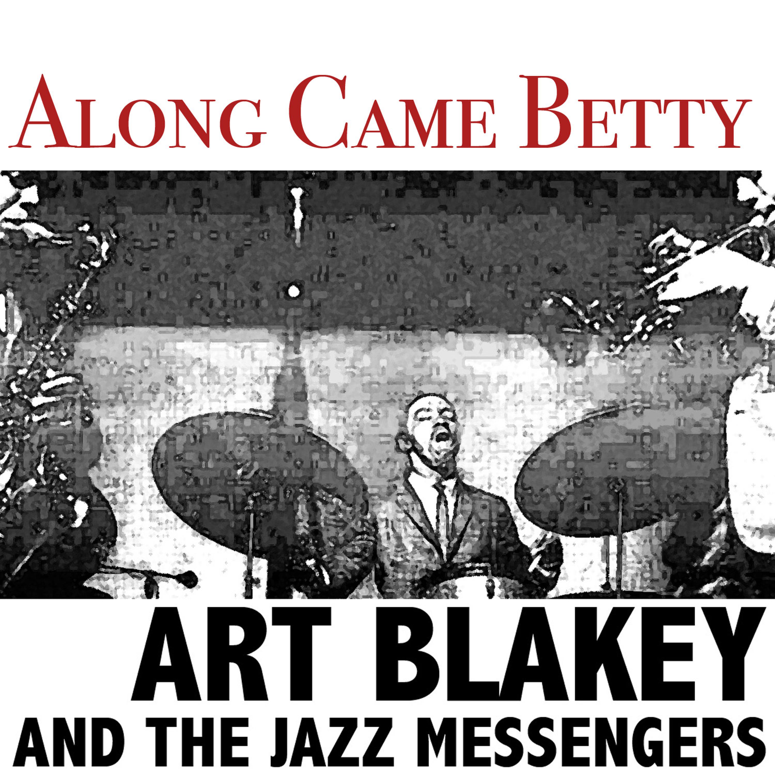 Постер альбома Along Came Betty