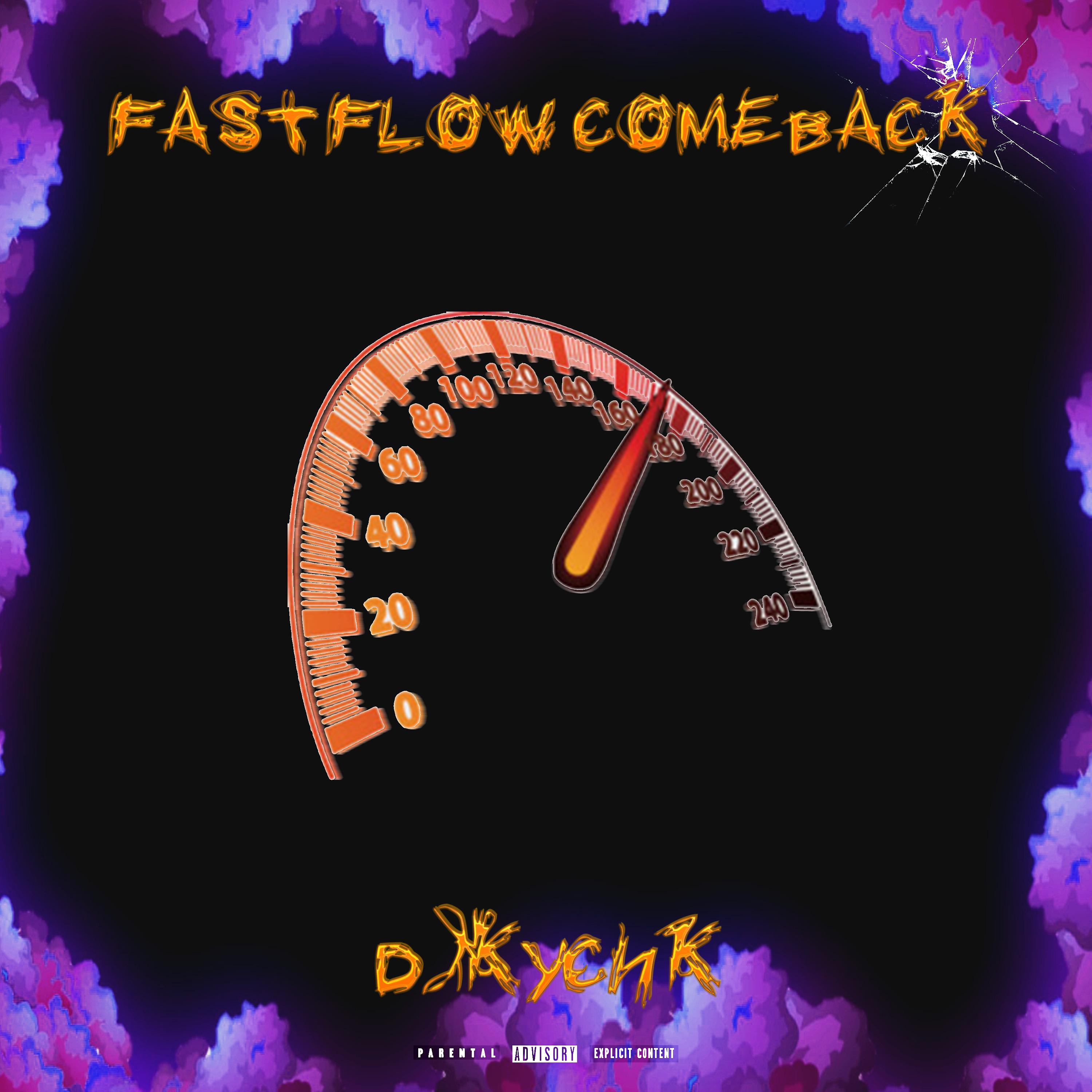 Постер альбома Fast Flow Come Back
