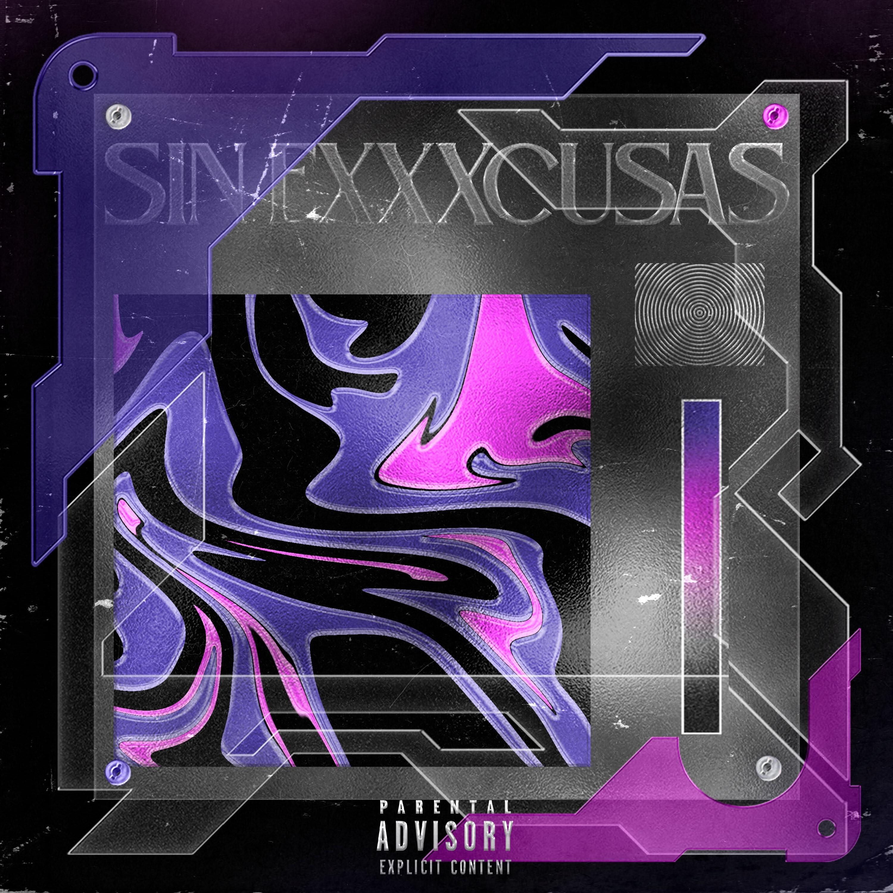 Постер альбома Sin Exxxcusas