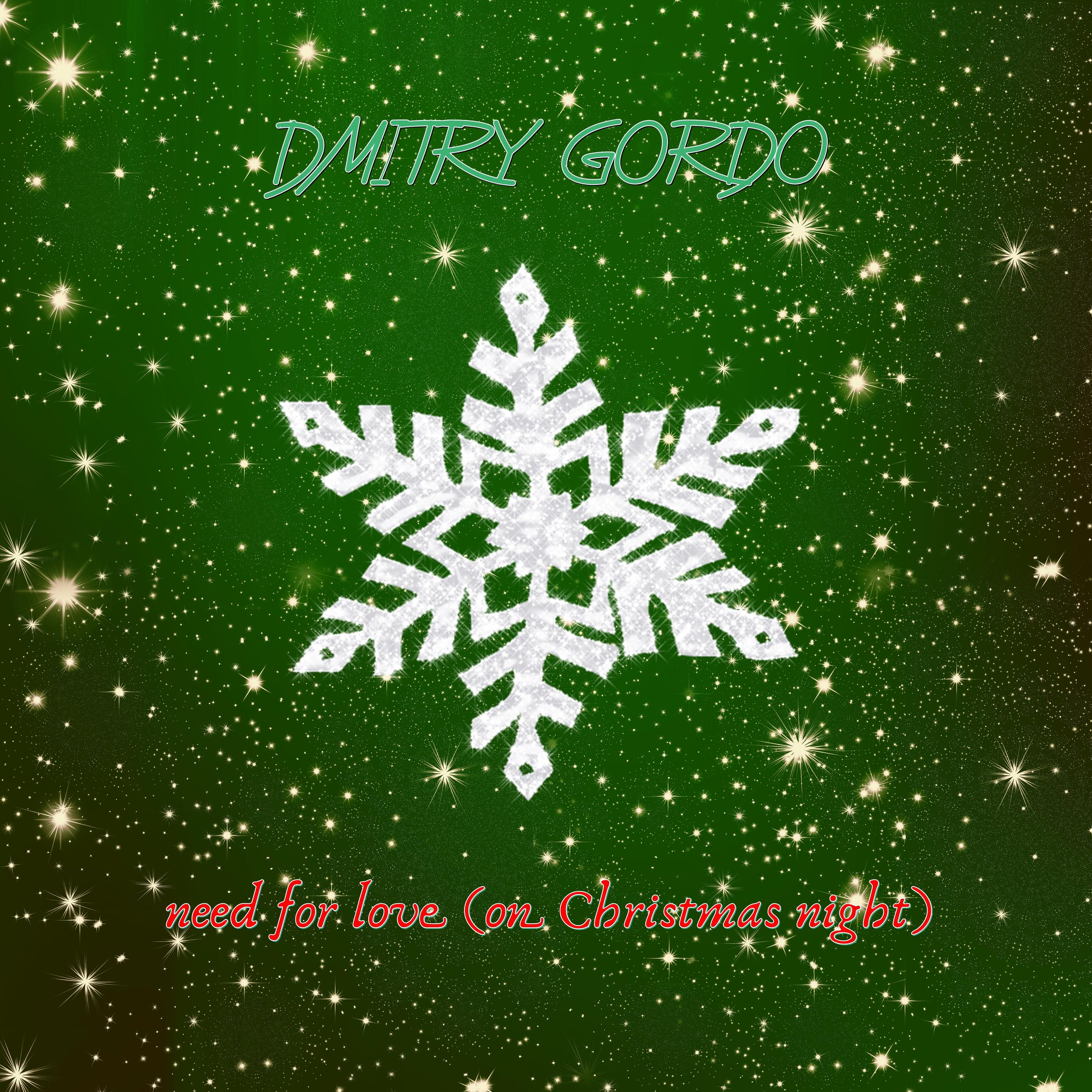 Постер альбома Need for Love (On Christmas Night)