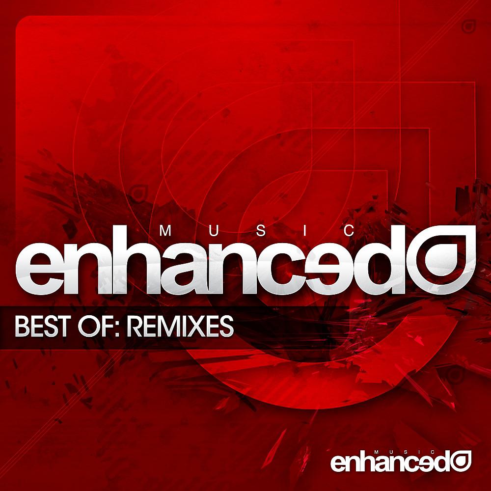 Постер альбома Enhanced Music Best Of: Remixes