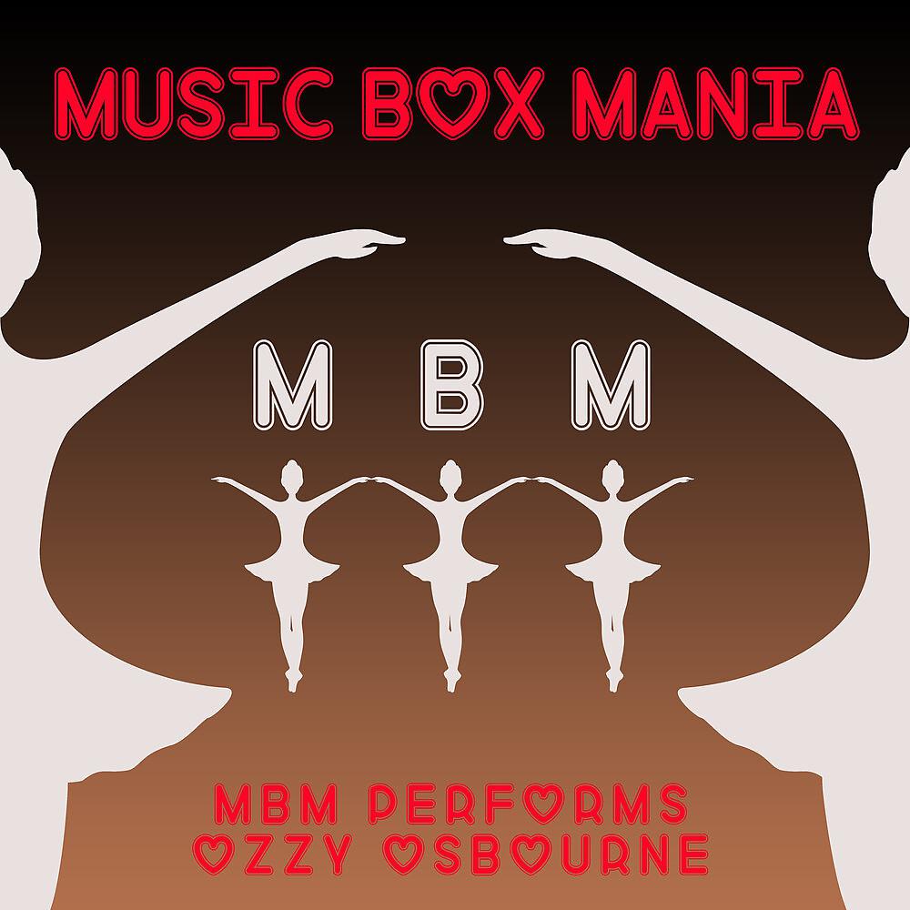 Постер альбома MBM Performs Ozzy Osbourne