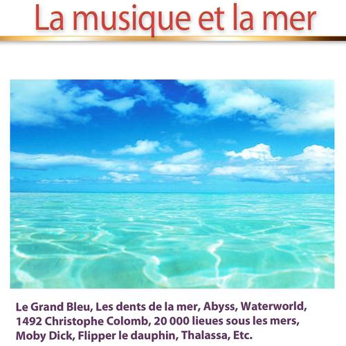 Постер альбома La musique et la mer