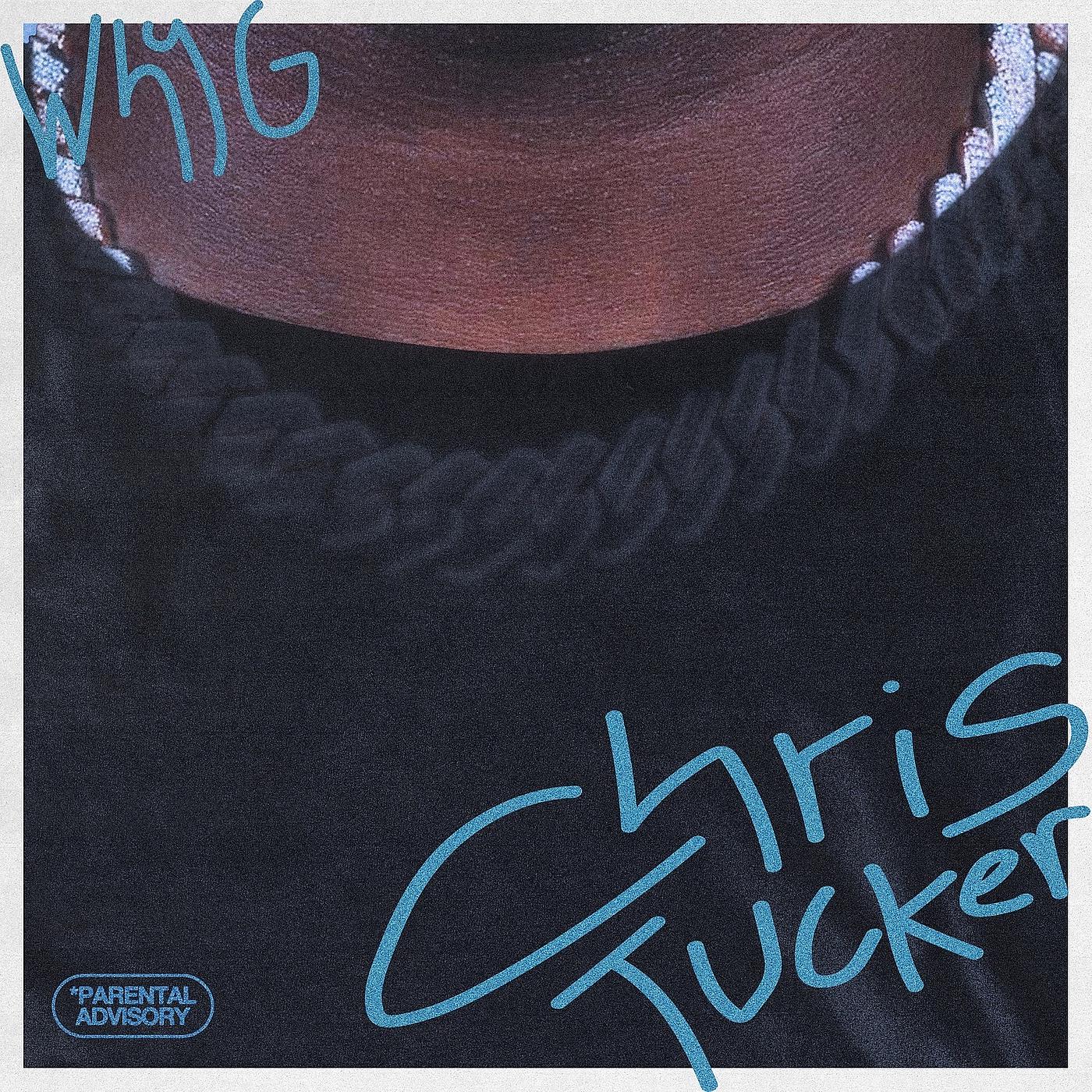 Постер альбома Chris Tucker