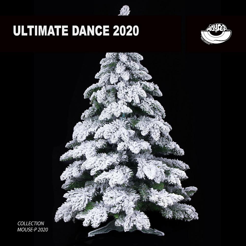 Постер альбома Ultimate Dance 2020