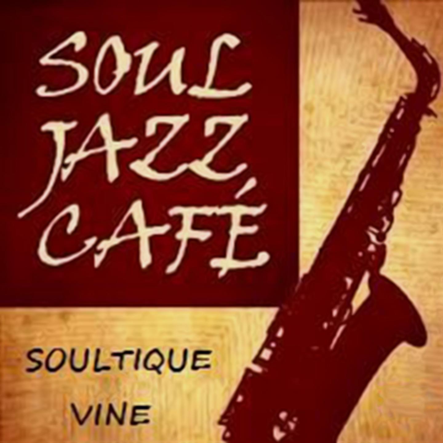 Постер альбома Soul Jazz Café