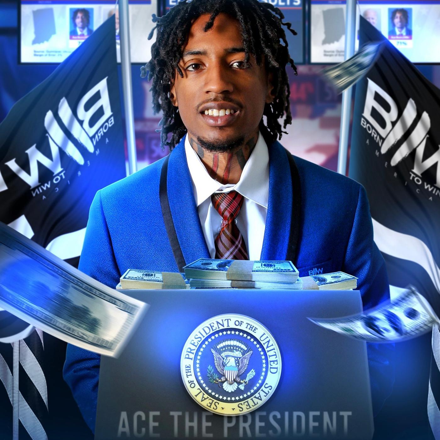 Постер альбома Ace the President
